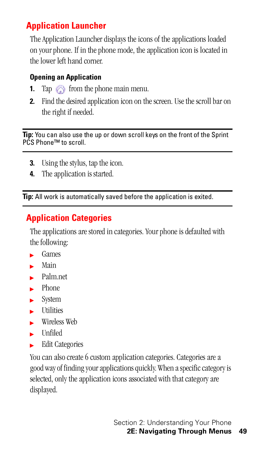 Samsung SPH-I330 manual Application Launcher, Application Categories, Using the stylus, tap the icon Application is started 