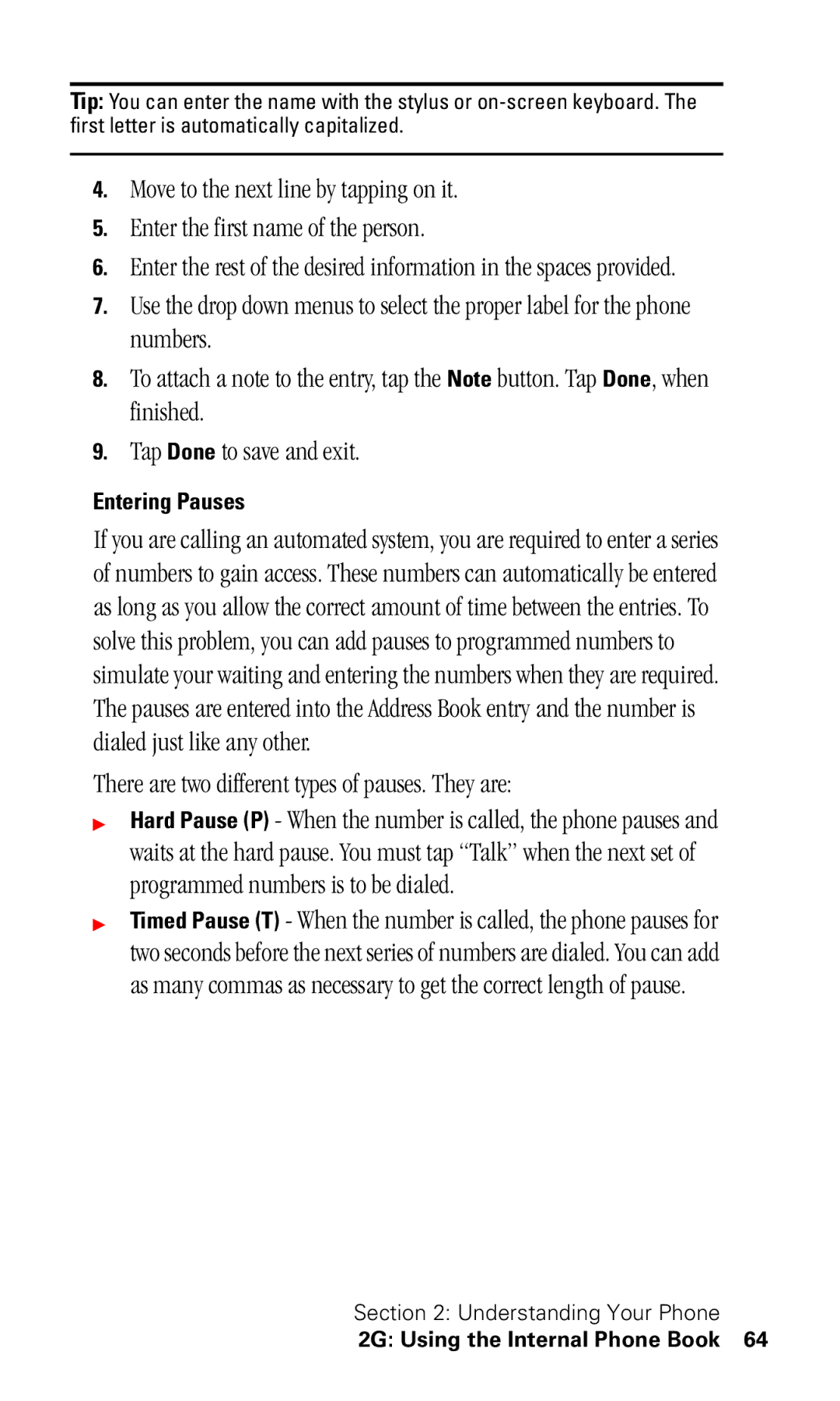 Samsung SPH-I330 manual There are two different types of pauses. They are, Entering Pauses 