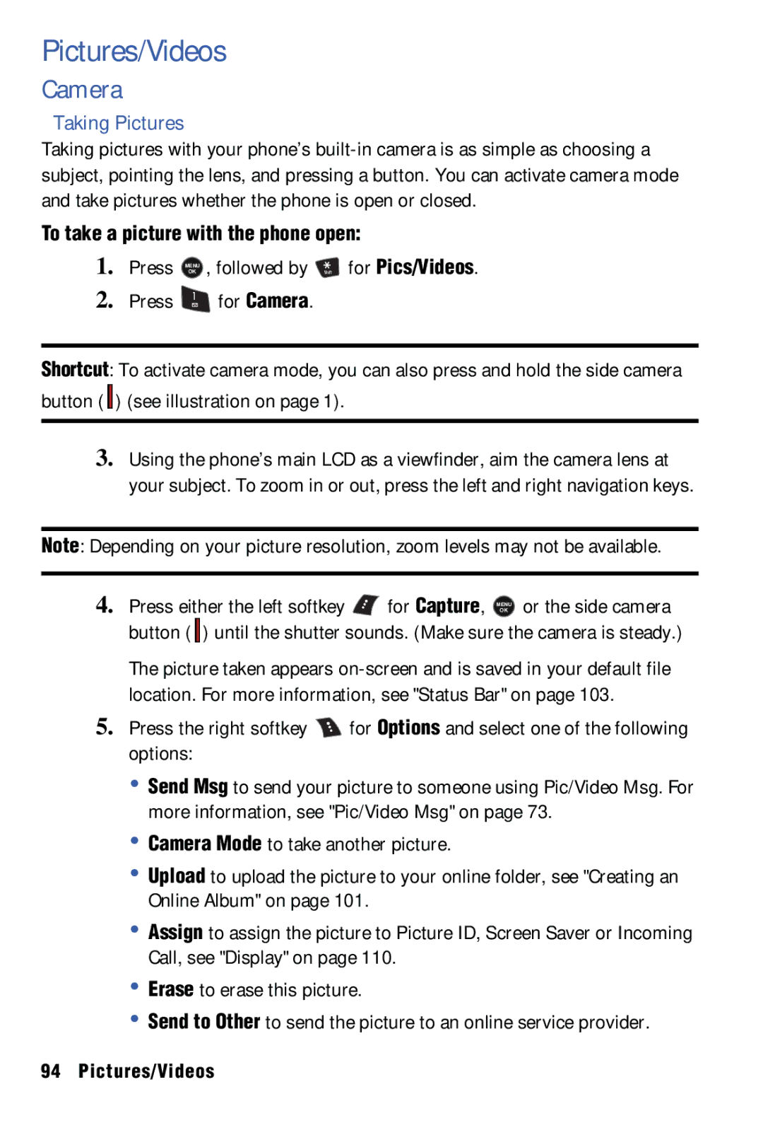 Samsung SPH-m50 manual Pictures/Videos, Camera, Taking Pictures, To take a picture with the phone open 