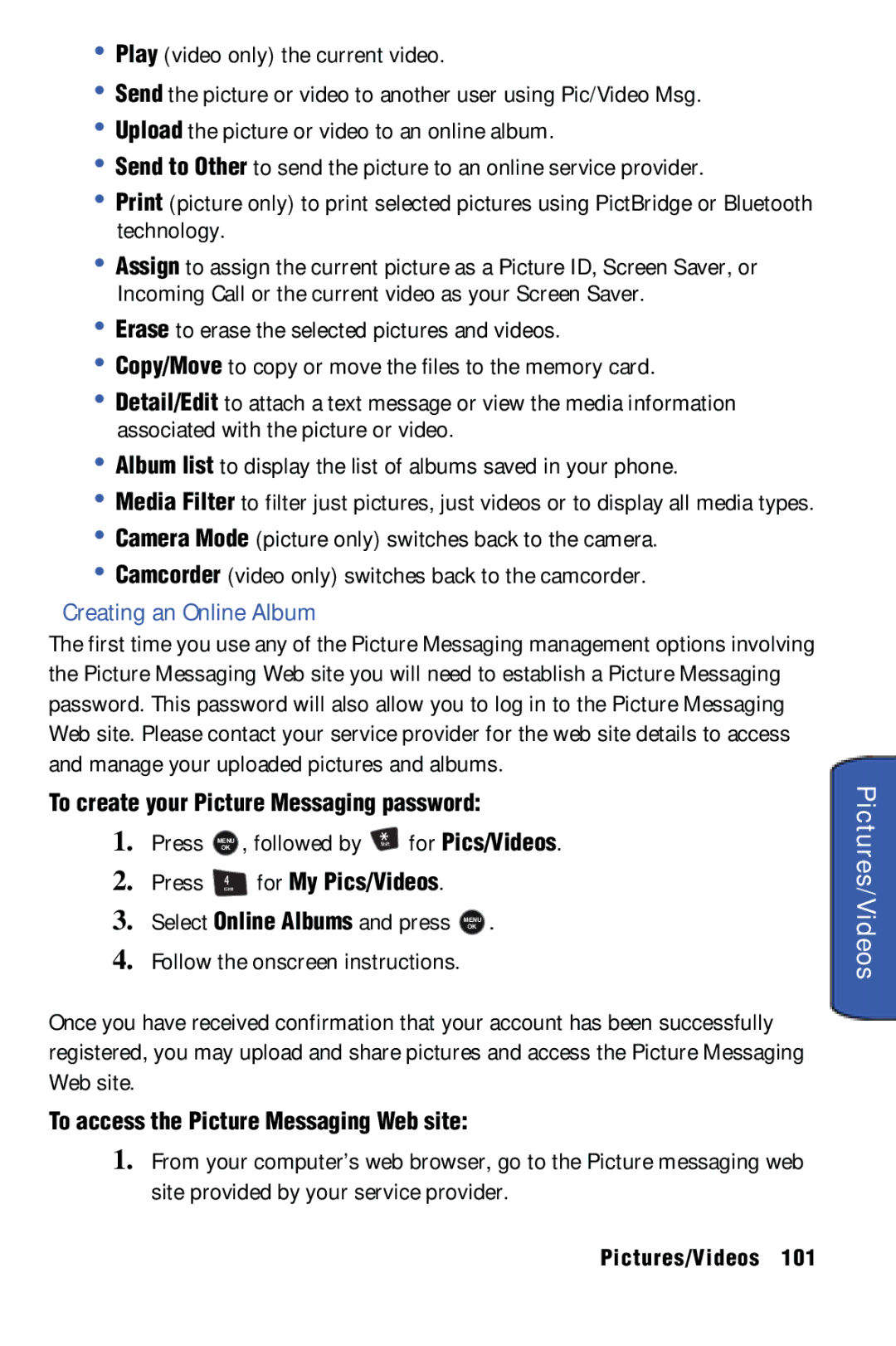 Samsung SPH-m50 manual Creating an Online Album, To create your Picture Messaging password Press, Followed by, Press 4 GHI 