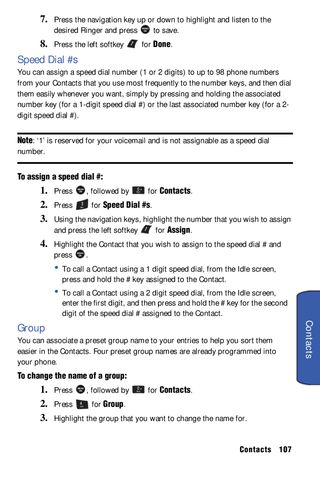 Samsung SPH-m50 manual Group, To assign a speed dial #, For Speed Dial #s, To change the name of a group Press 