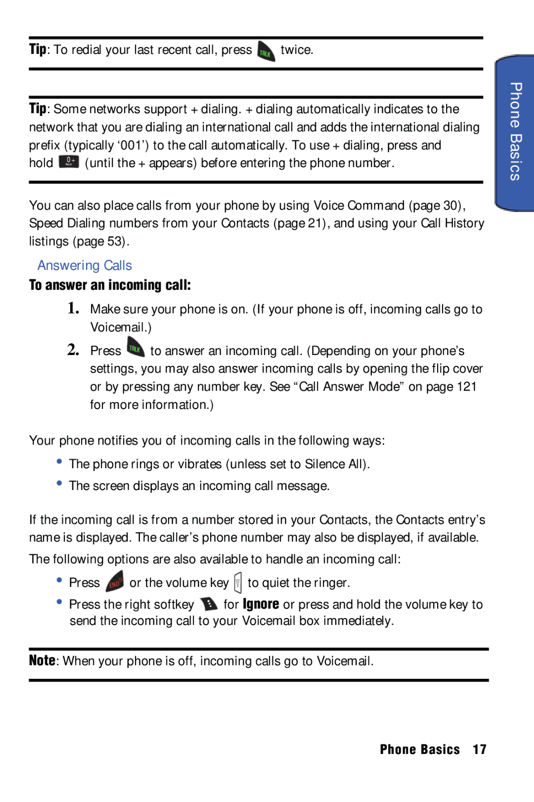 Samsung SPH-m50 manual Phone Basics, Answering Calls, To answer an incoming call 