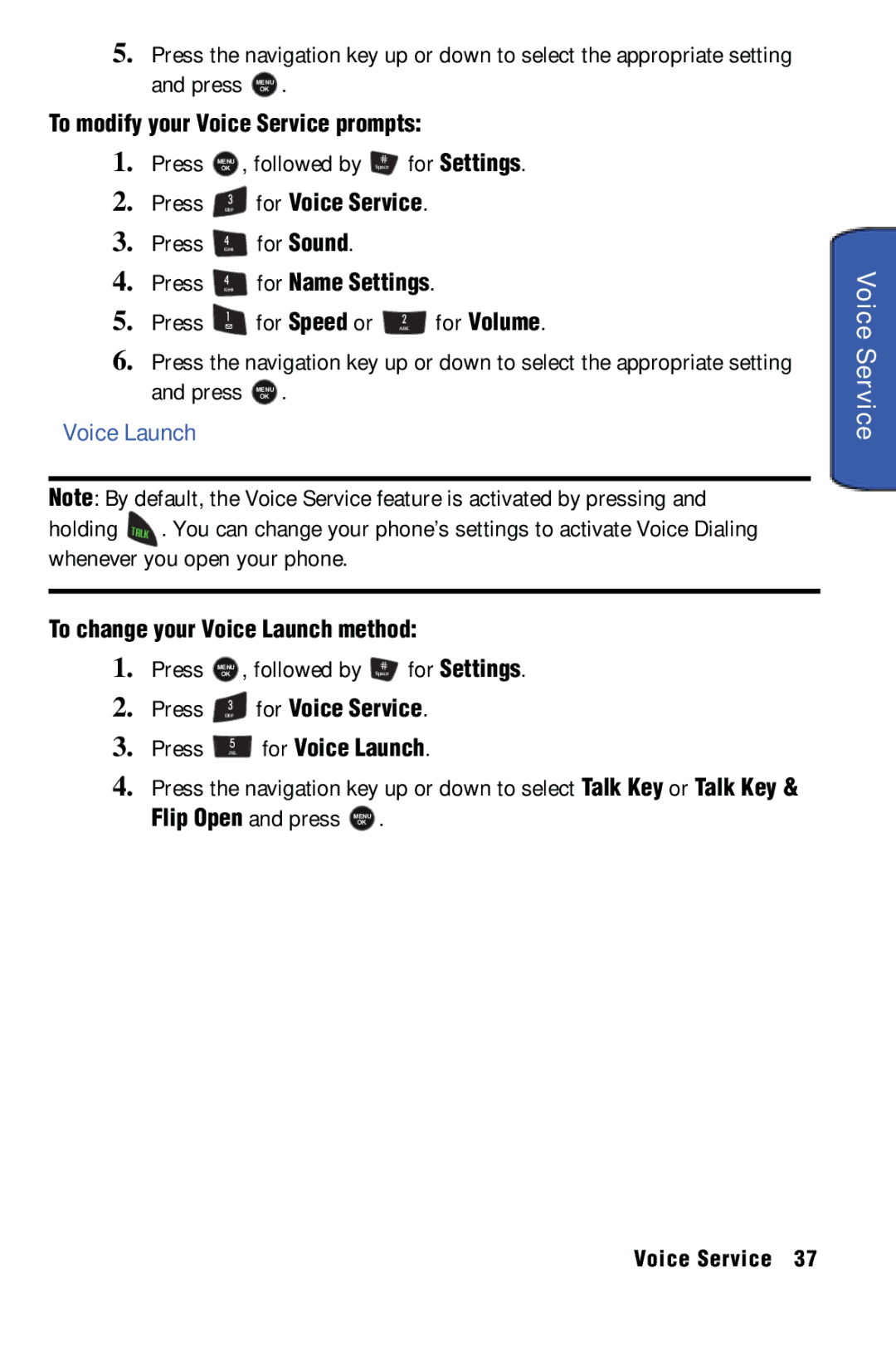 Samsung SPH-m50 manual To modify your Voice Service prompts, For Name Settings, To change your Voice Launch method 