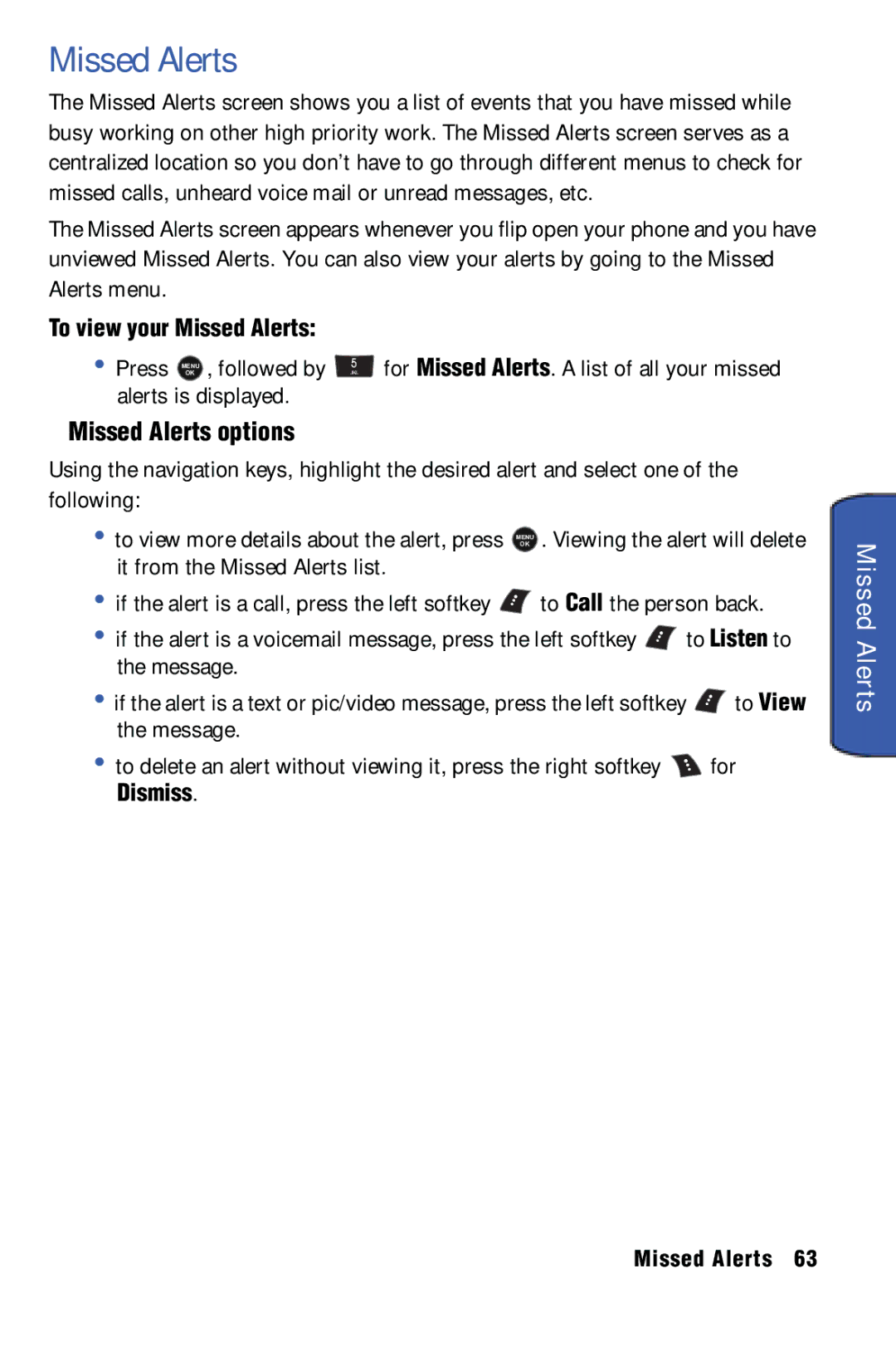 Samsung SPH-m50 manual Missed Alerts options, To view your Missed Alerts Press, Dismiss 