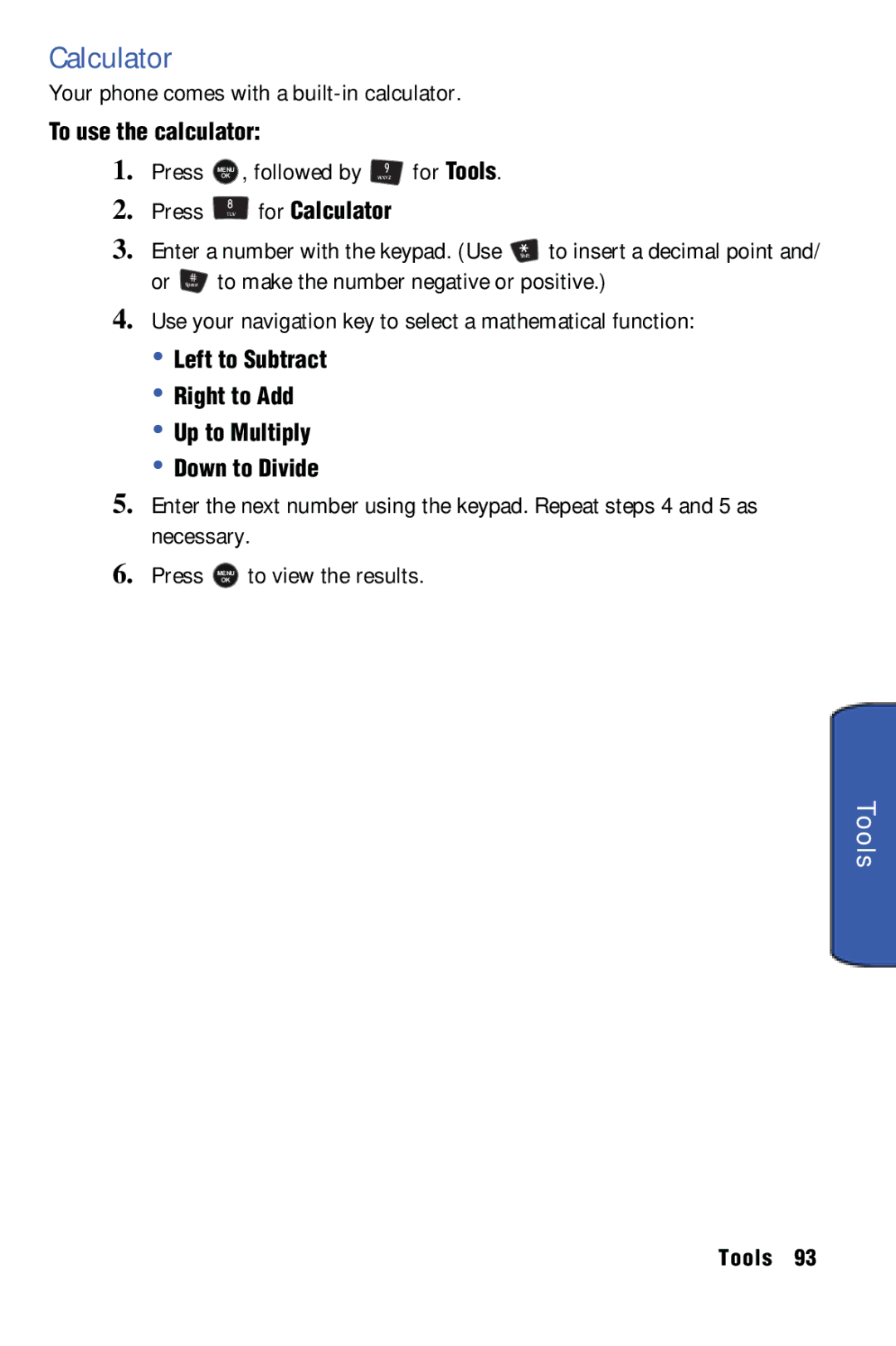 Samsung SPH-m50 manual Calculator, Your phone comes with a built-in calculator, To make the number negative or positive 