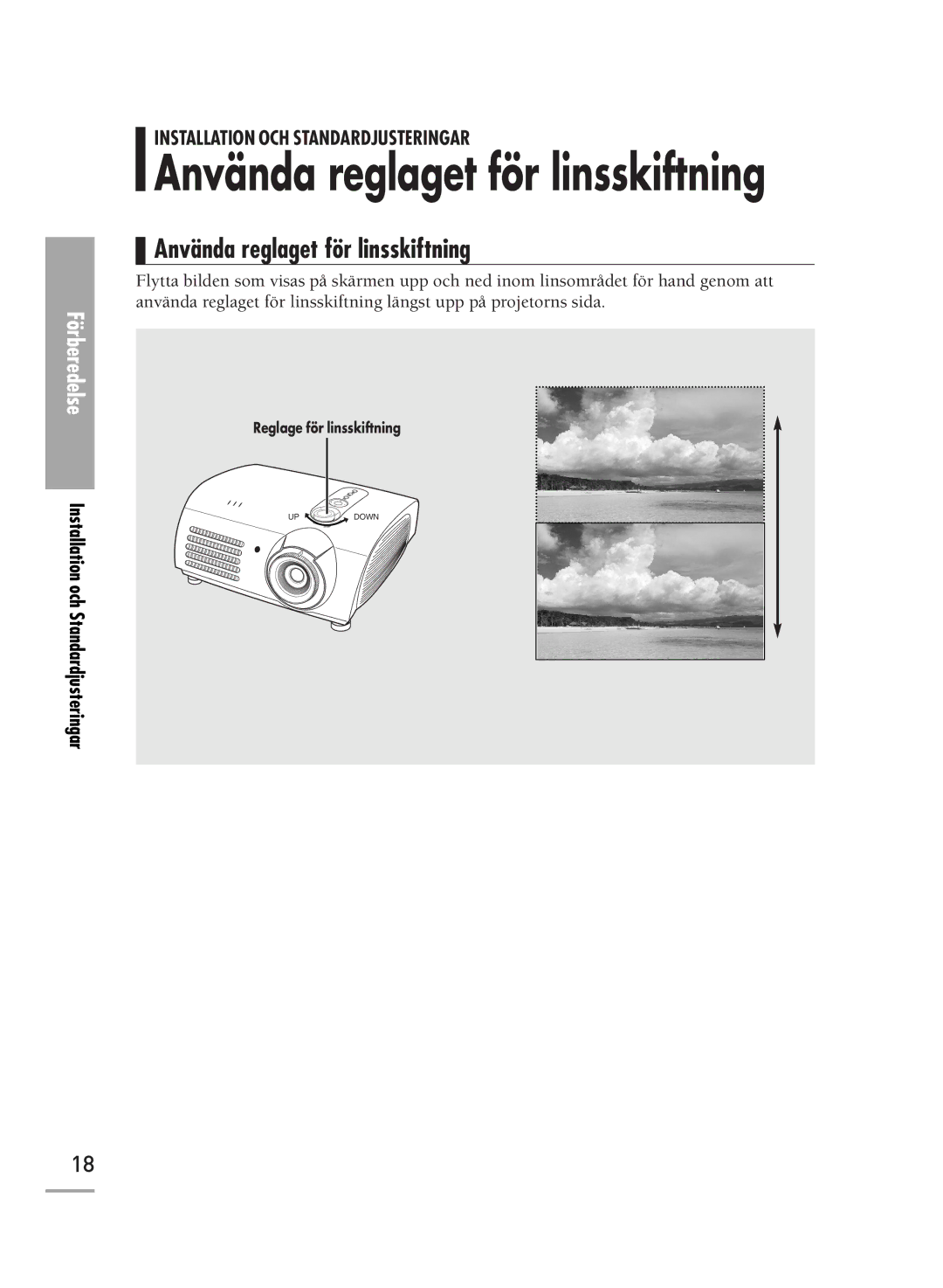 Samsung SPH710AEMX/EDC, SPH700AEX/XEC manual Använda reglaget för linsskiftning 