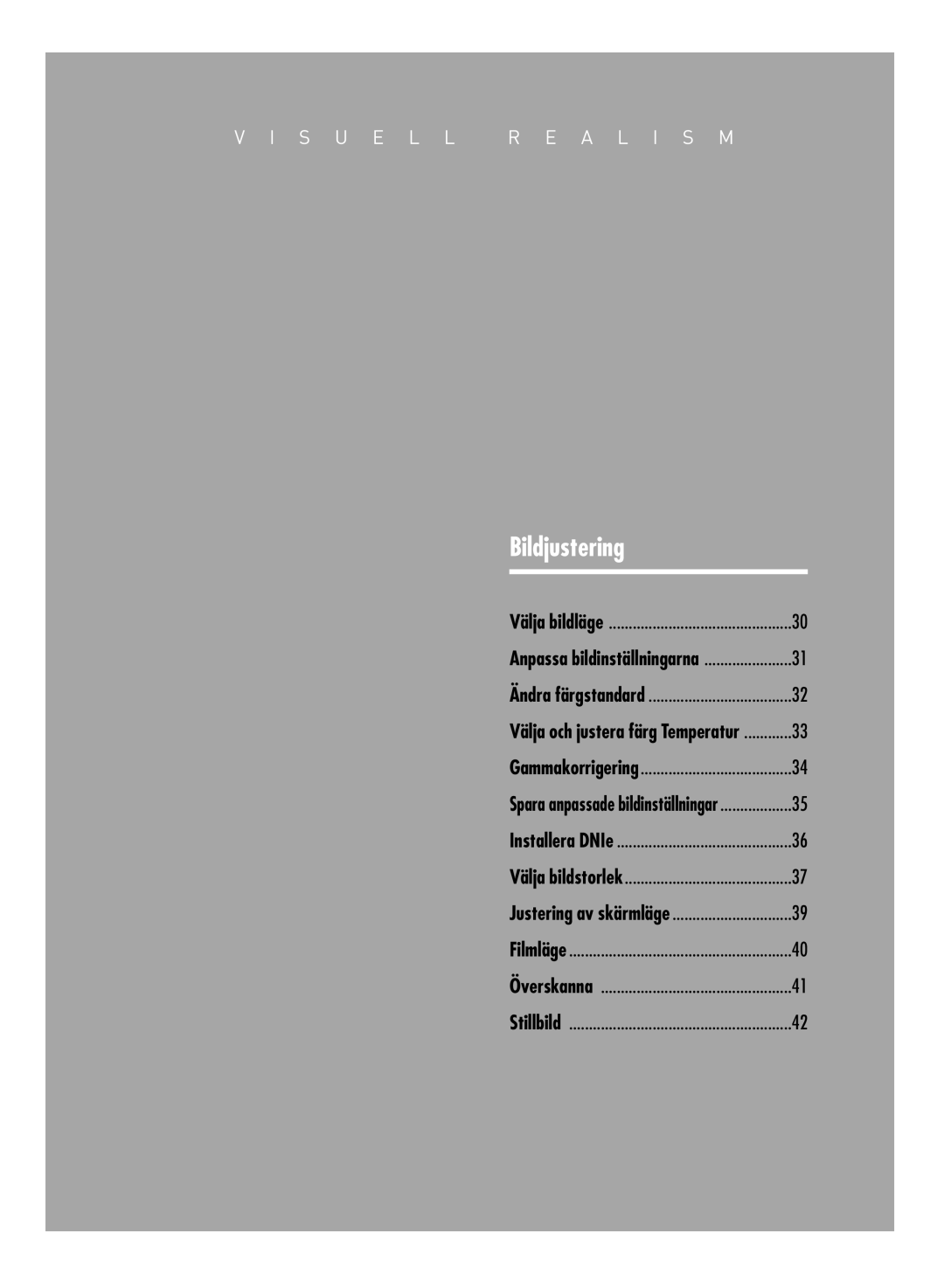 Samsung SPH700AEX/XEC, SPH710AEMX/EDC manual Bildjustering 