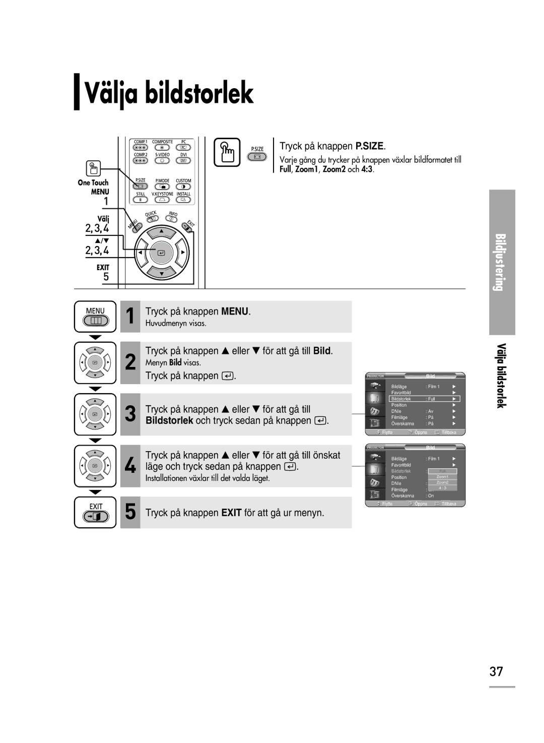 Samsung SPH700AEX/XEC, SPH710AEMX/EDC manual Välja bildstorlek 