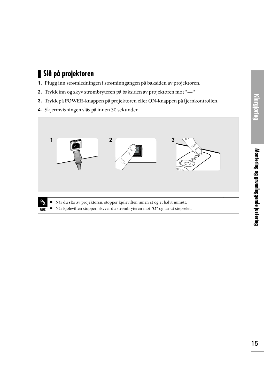 Samsung SPH700AEX/XEC, SPH710AEMX/EDC manual Slå på projektoren 