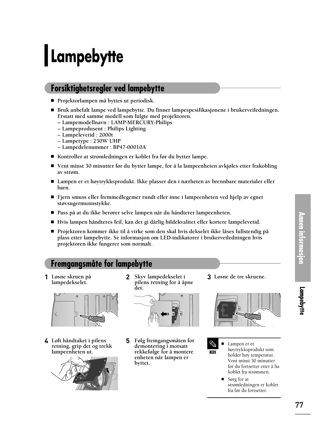 Samsung SPH700AEX/XEC, SPH710AEMX/EDC manual Lampebytte, Fremgangsmåte for lampebytte 