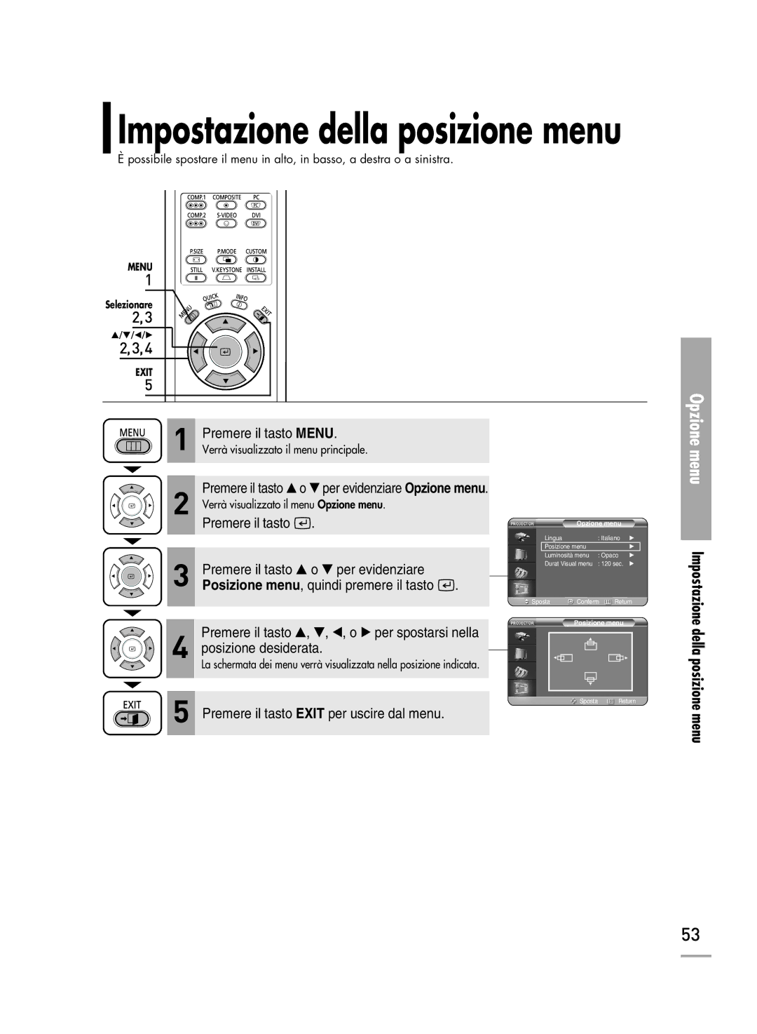 Samsung SPH710AEMX/EDC manual Impostazione della posizione menu 