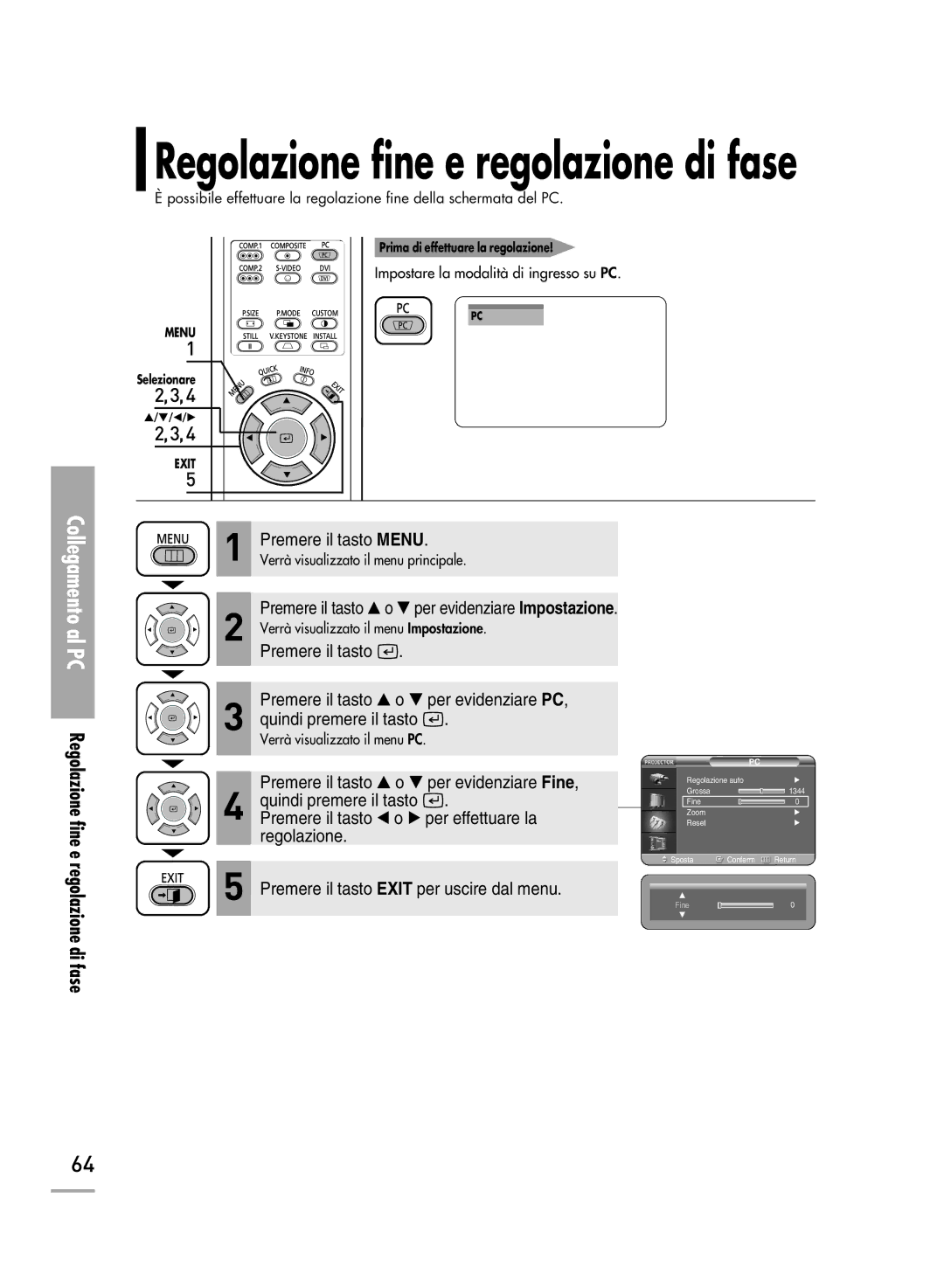 Samsung SPH710AEMX/EDC manual Collegamento al PC Regolazione fine e regolazione di fase 