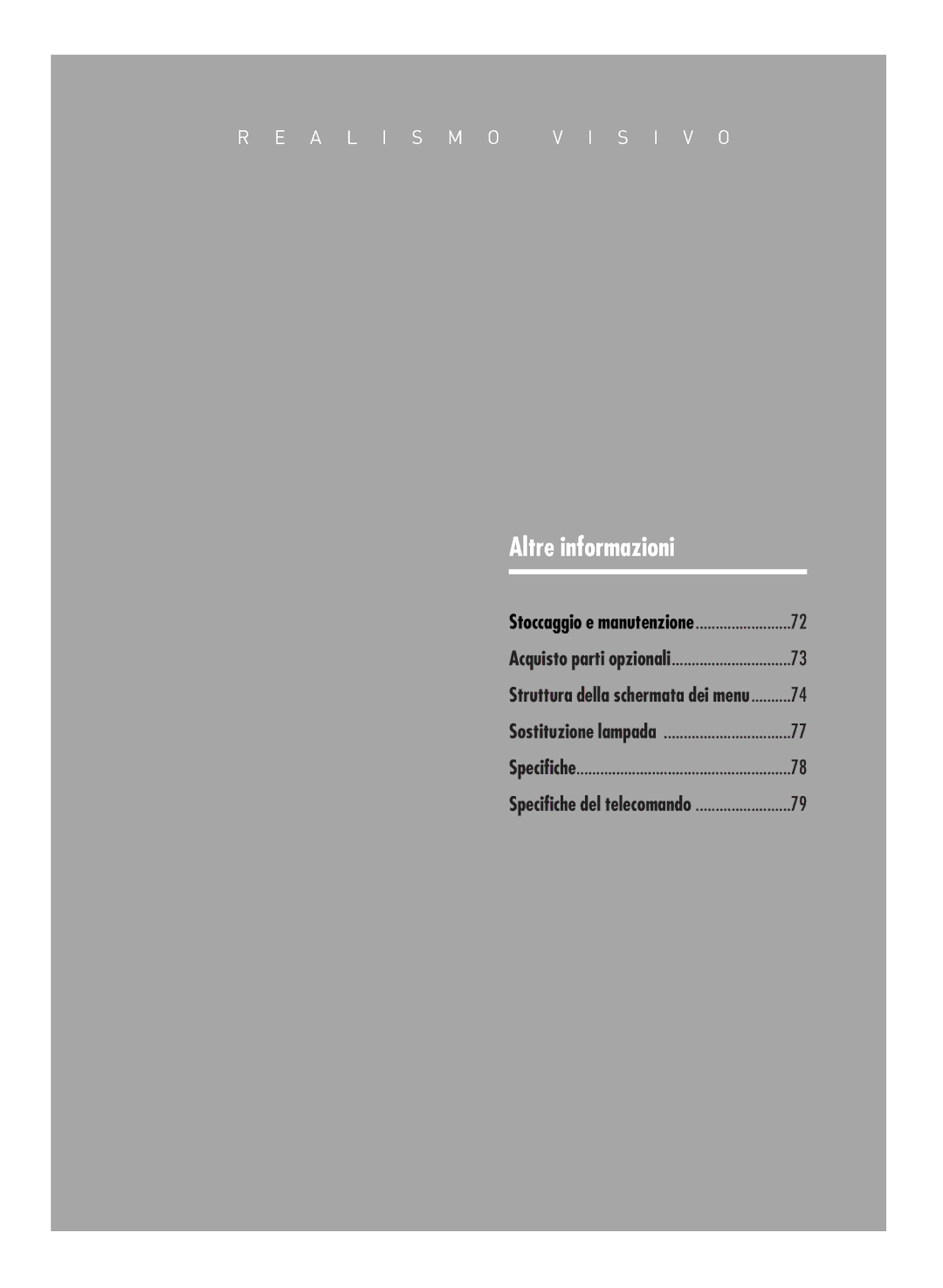 Samsung SPH710AEMX/EDC manual Stoccaggio e manutenzione, Struttura della schermata dei menu, Specifiche del telecomando 