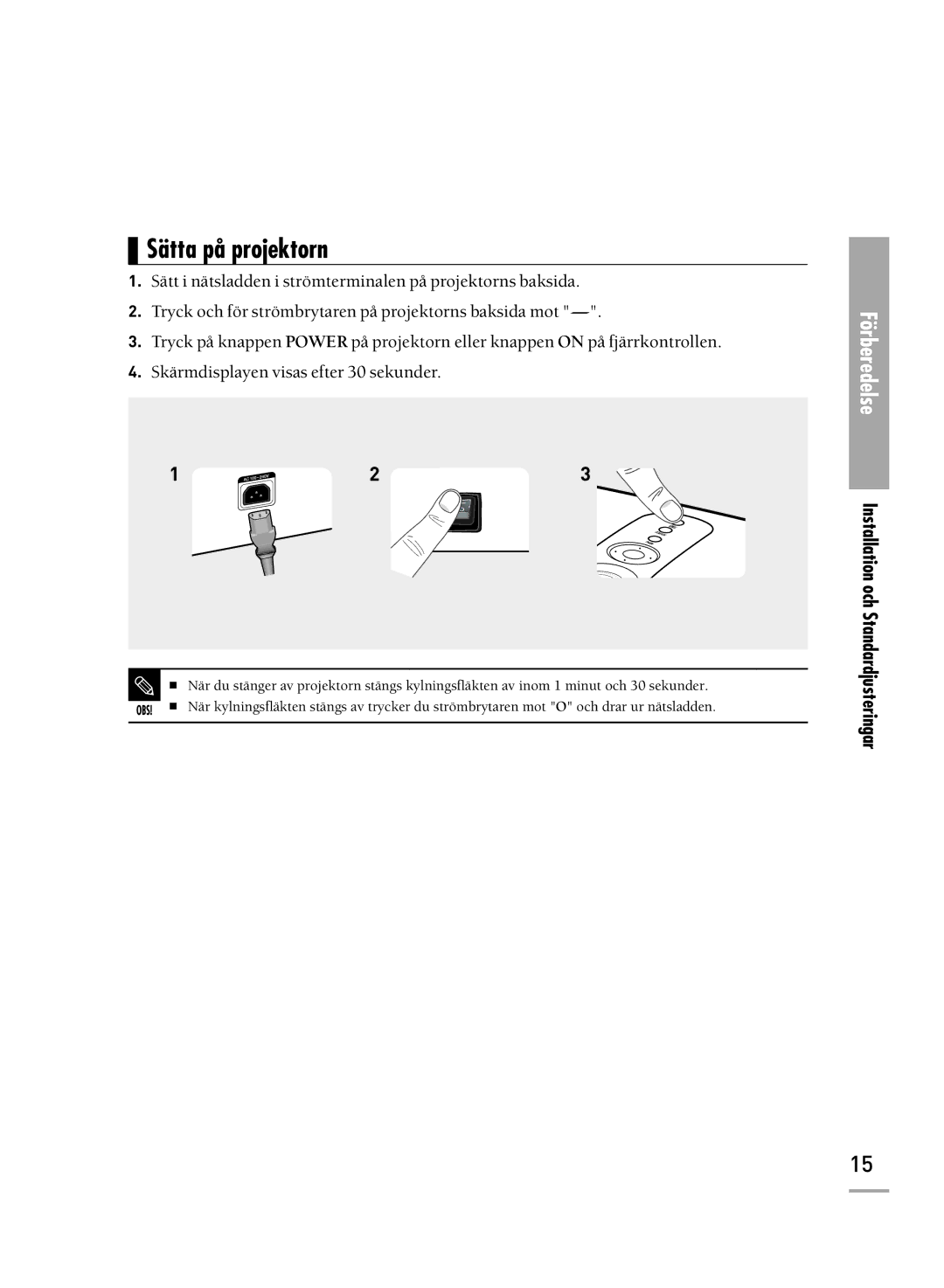 Samsung SPH710AEMX/EDC manual Sätta på projektorn 