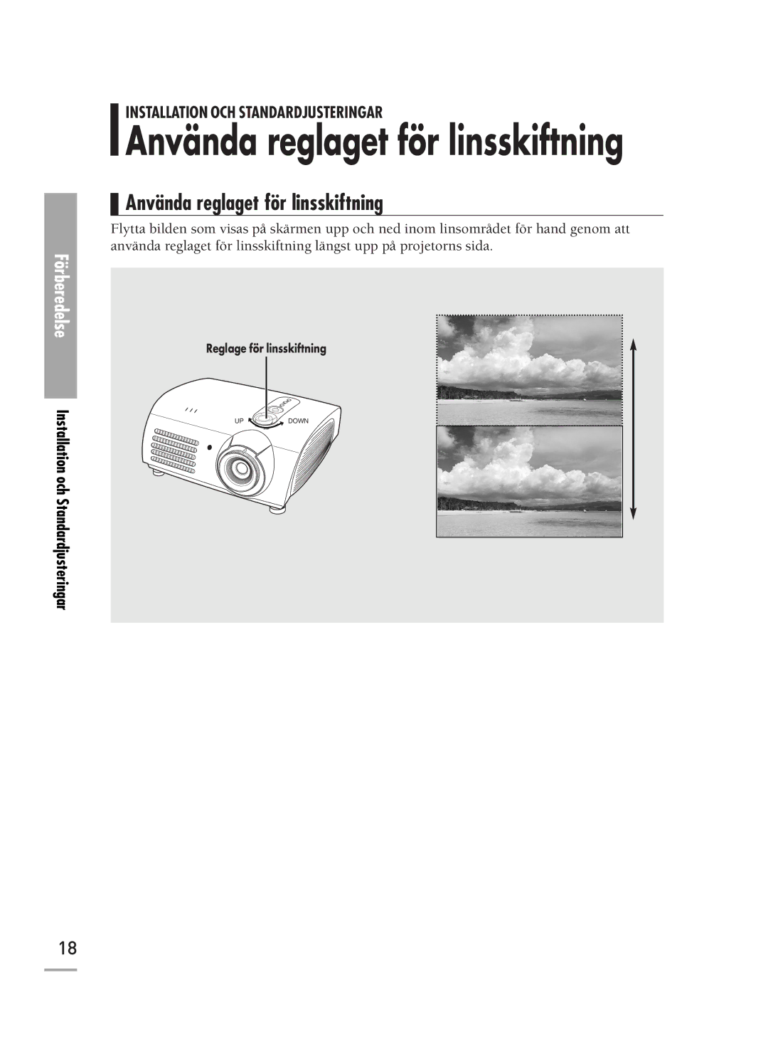 Samsung SPH710AEMX/EDC manual Använda reglaget för linsskiftning 