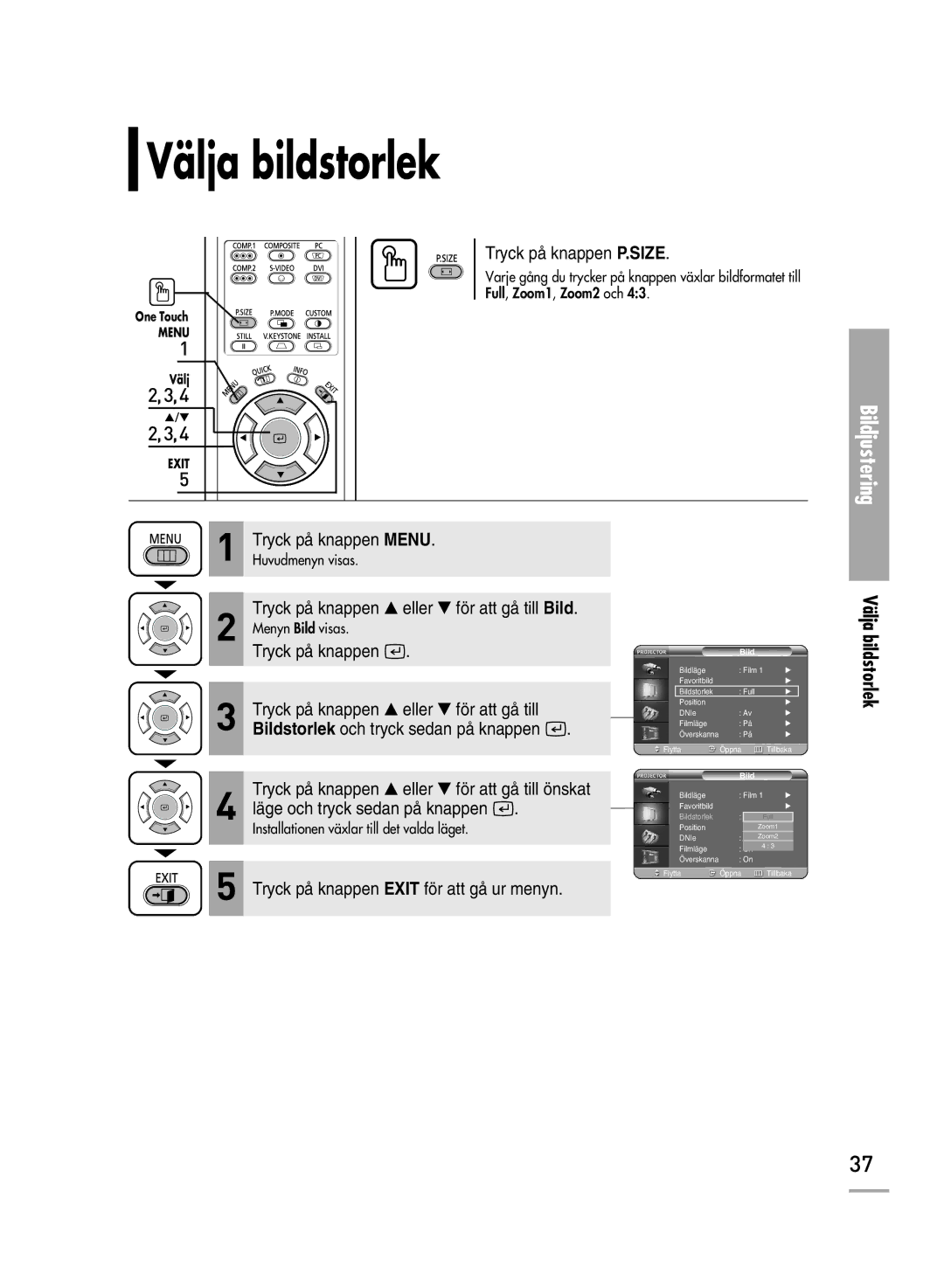 Samsung SPH710AEMX/EDC manual Välja bildstorlek, Tryck på knappen P.SIZE 