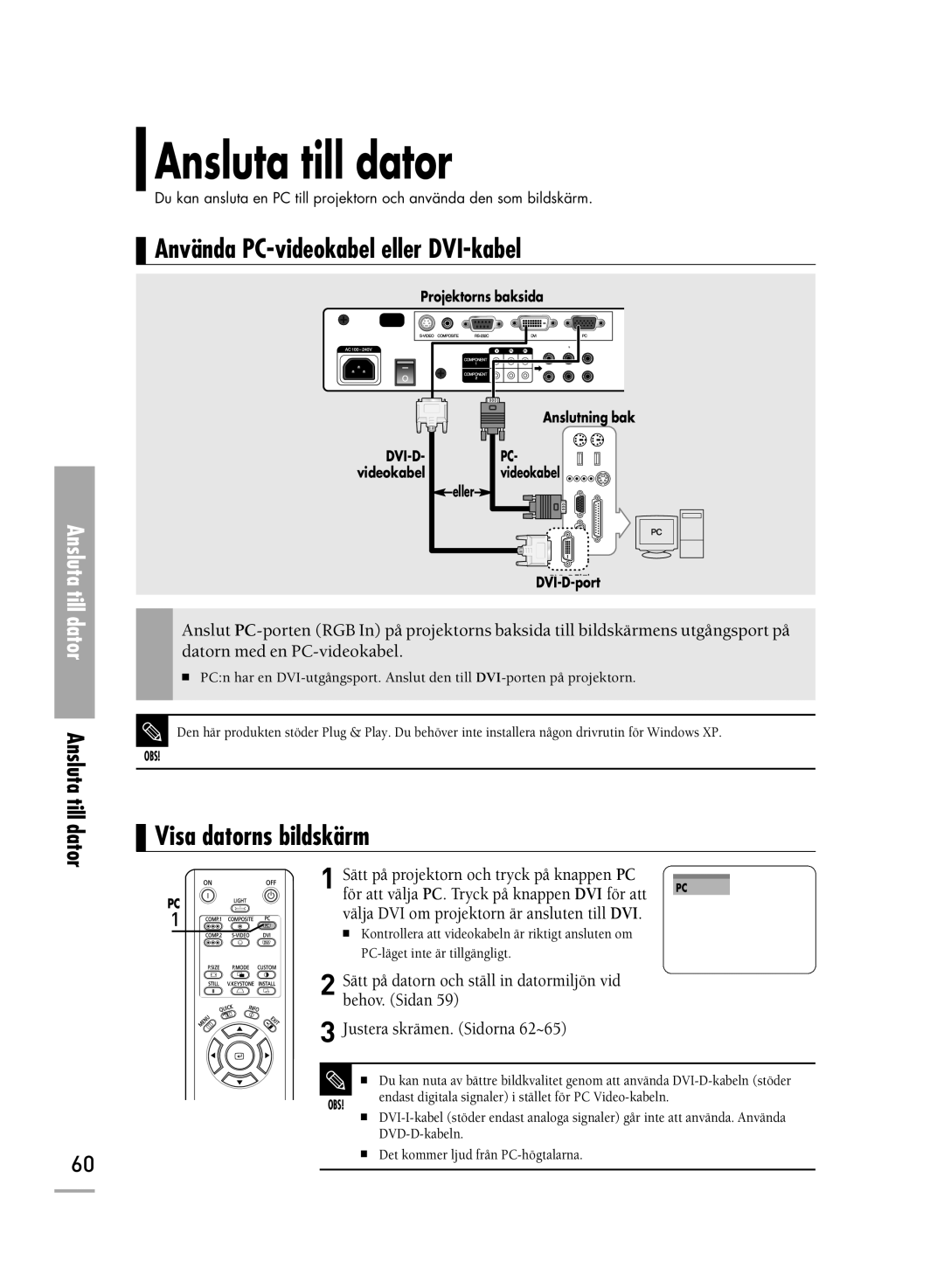 Samsung SPH710AEMX/EDC manual Ansluta till dator, Använda PC-videokabel eller DVI-kabel, Visa datorns bildskärm 