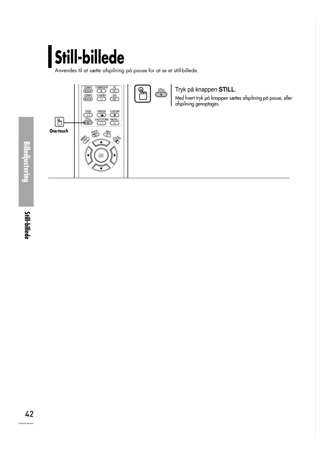 Samsung SPH710AEMX/EDC manual Still-billede, Tryk på knappen Still 