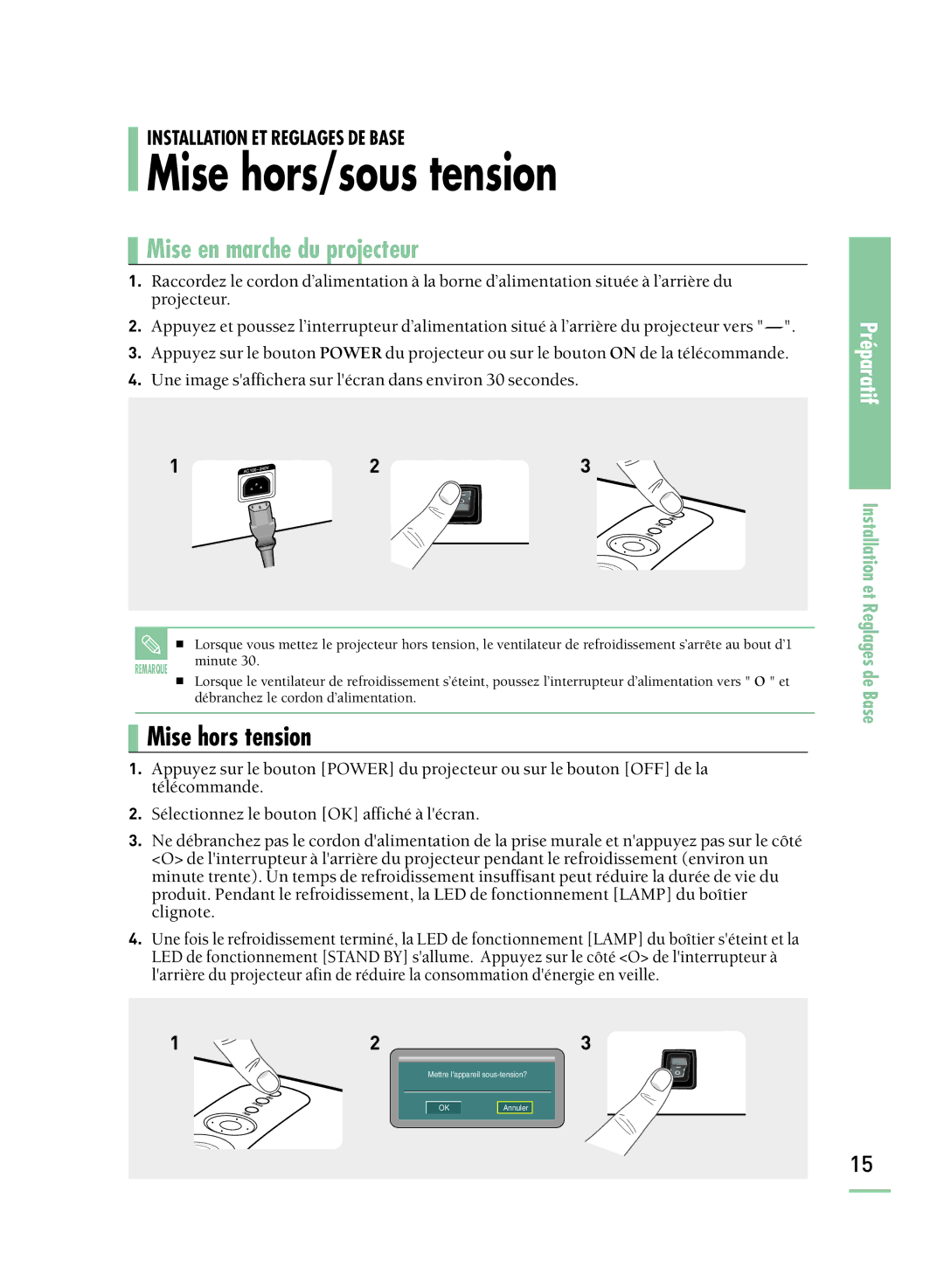 Samsung SPH800BEMX/EDC manual Mise hors/sous tension, Mise en marche du projecteur 