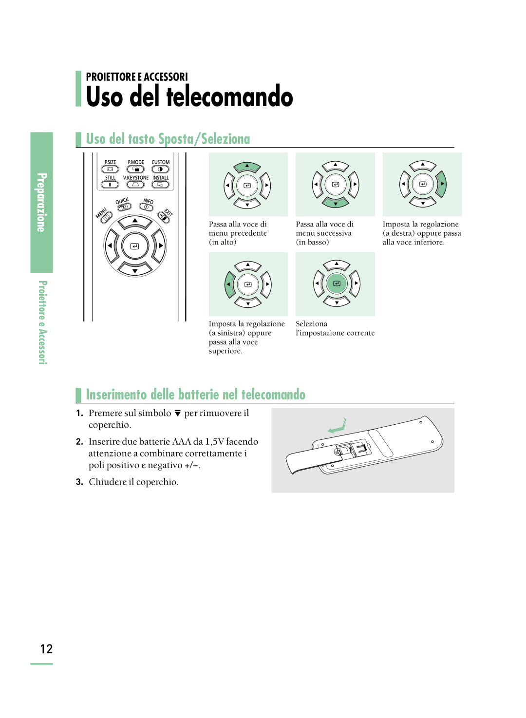 Samsung SPH800BEMX/EDC manual Uso del telecomando, Uso del tasto Sposta/Seleziona 