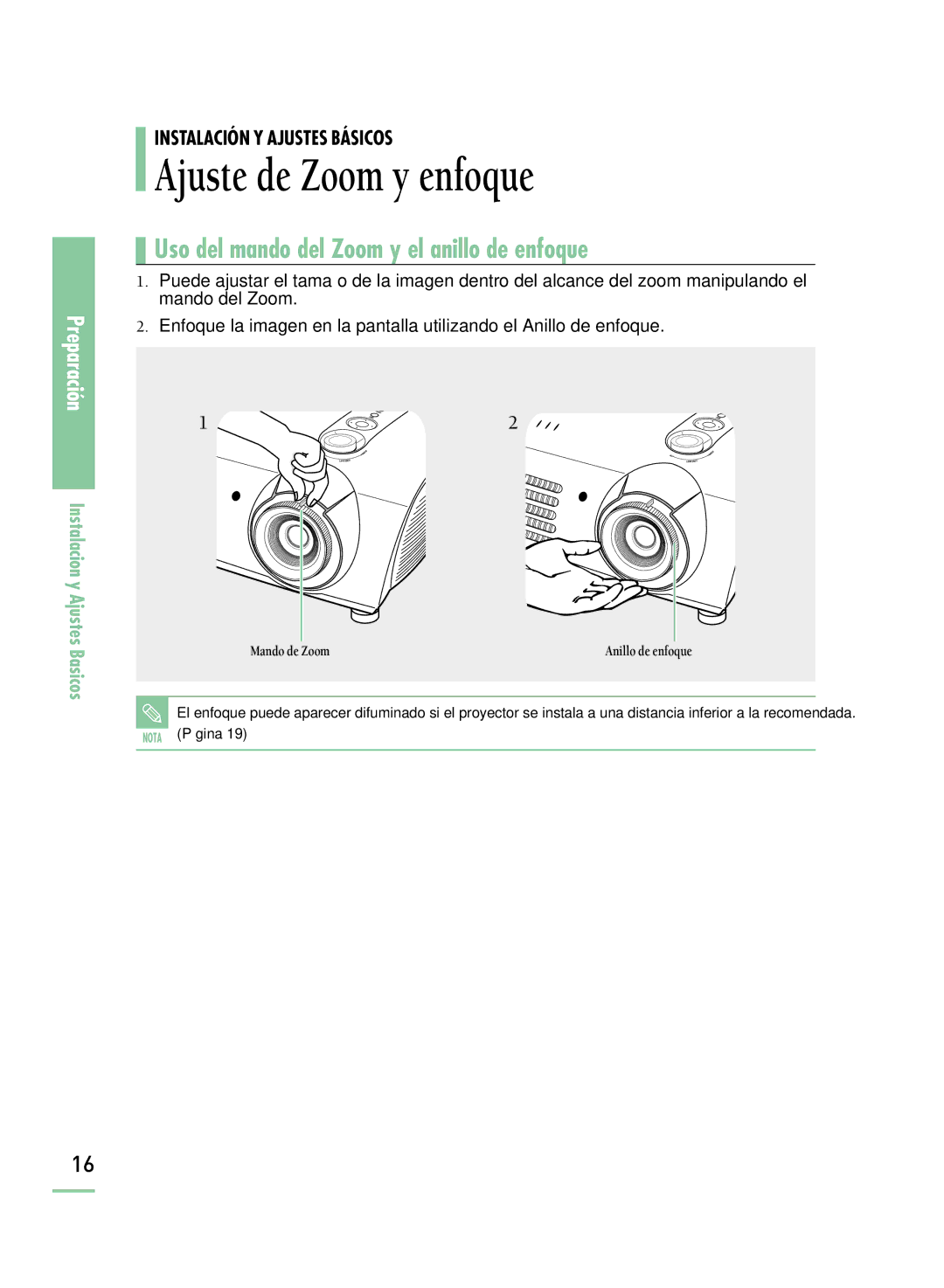 Samsung SPH800BEMX/EDC manual Ajuste de Zoom y enfoque, Uso del mando del Zoom y el anillo de enfoque 