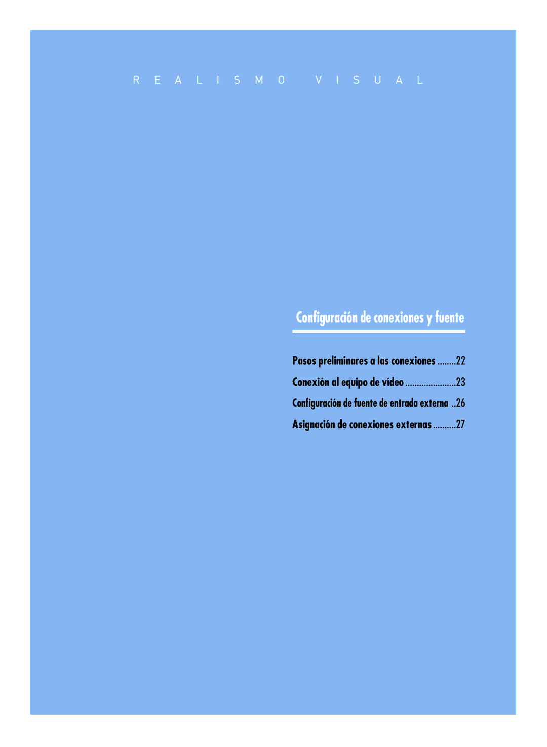 Samsung SPH800BEMX/EDC manual Configuración de conexiones y fuente 