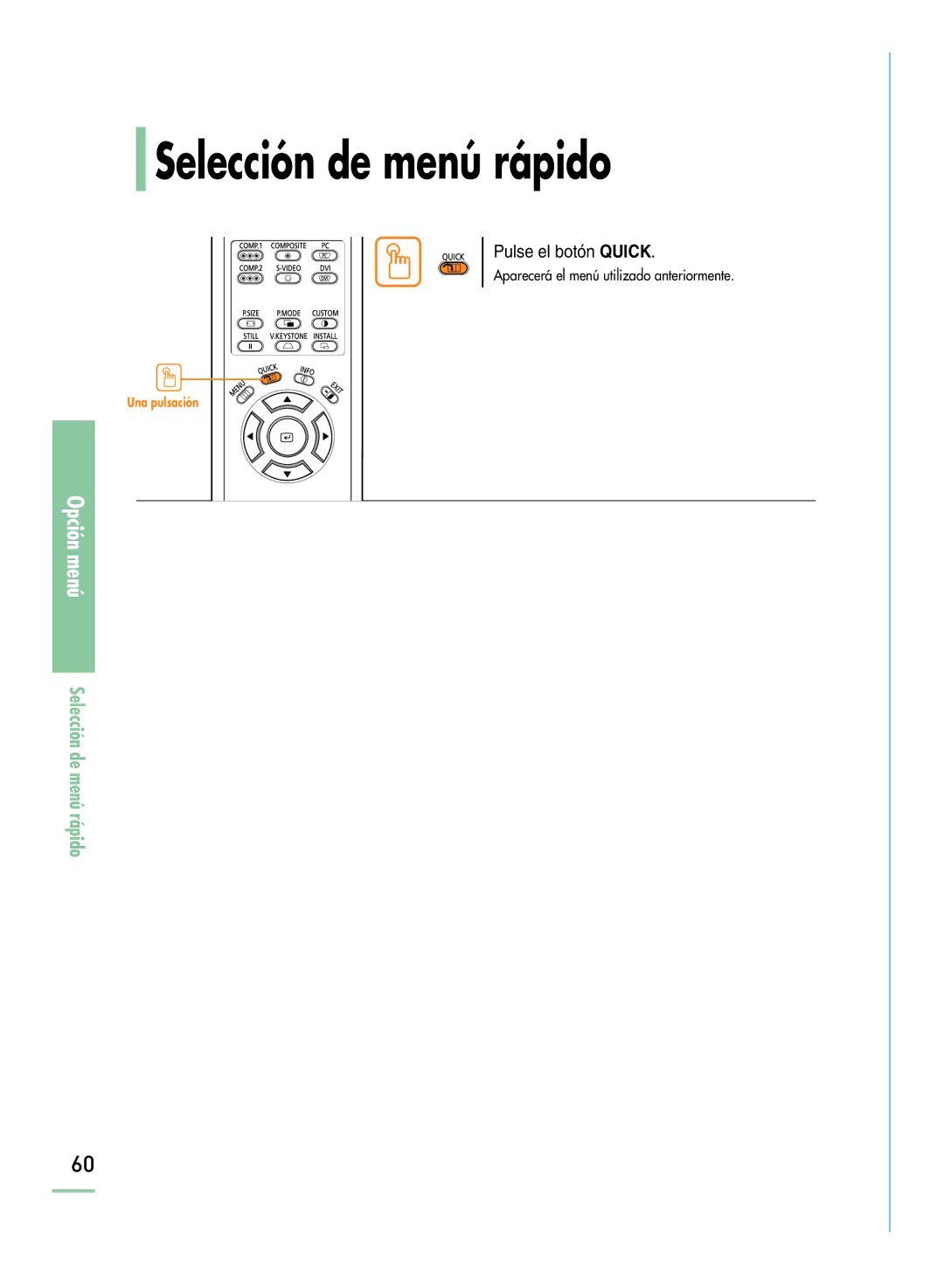 Samsung SPH800BEMX/EDC manual Selección de menú rápido, Pulse el botón Quick 