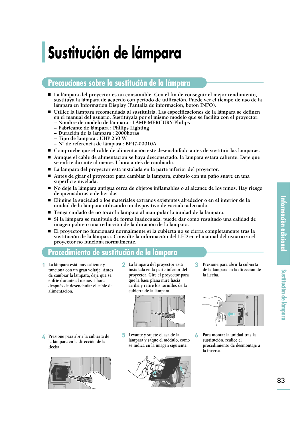 Samsung SPH800BEMX/EDC manual Sustitución de lámpara, Precauciones sobre la sustitución de la lámpara 