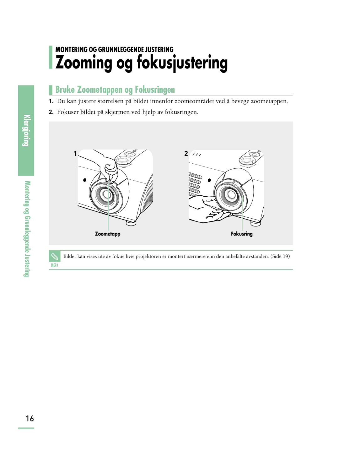 Samsung SPH800BEMX/EDC manual Zooming og fokusjustering, Bruke Zoometappen og Fokusringen 