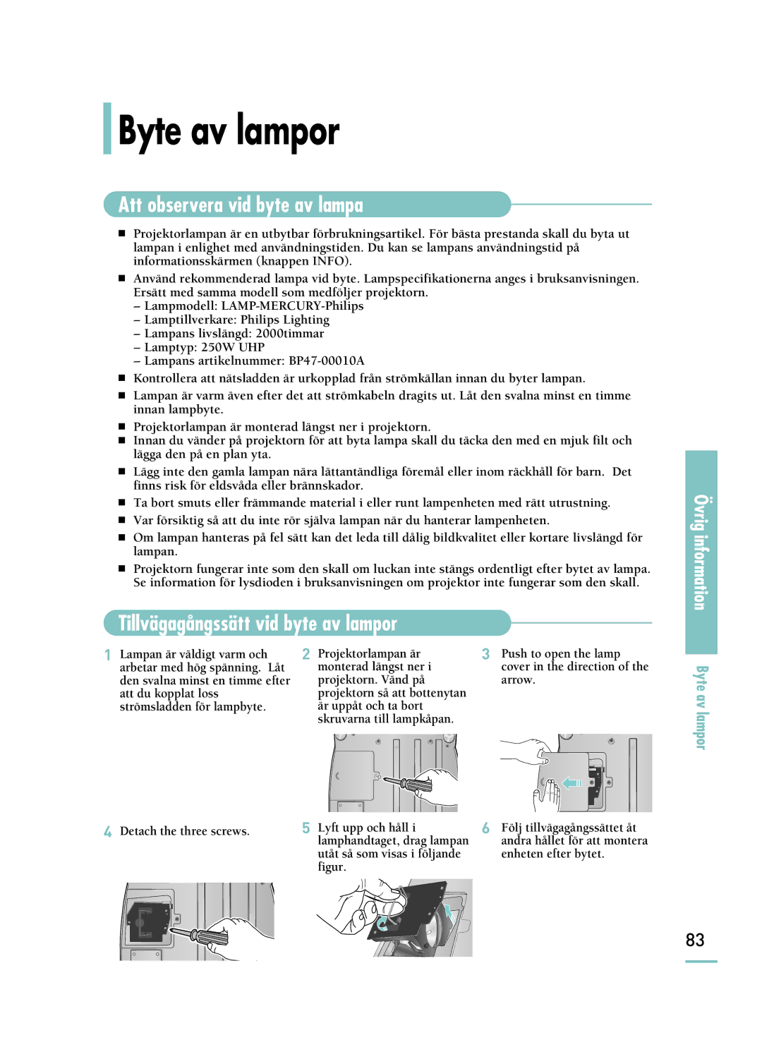 Samsung SPH800BEMX/EDC manual Byte av lampor, Tillvägagångssätt vid byte av lampor 