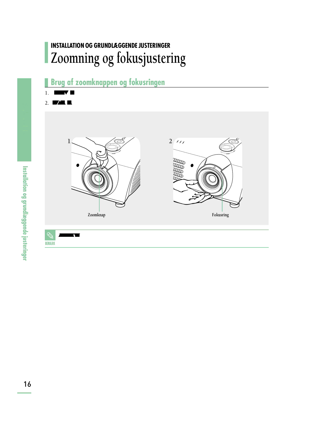 Samsung SPH800BEMX/EDC manual Zoomning og fokusjustering, Brug af zoomknappen og fokusringen 