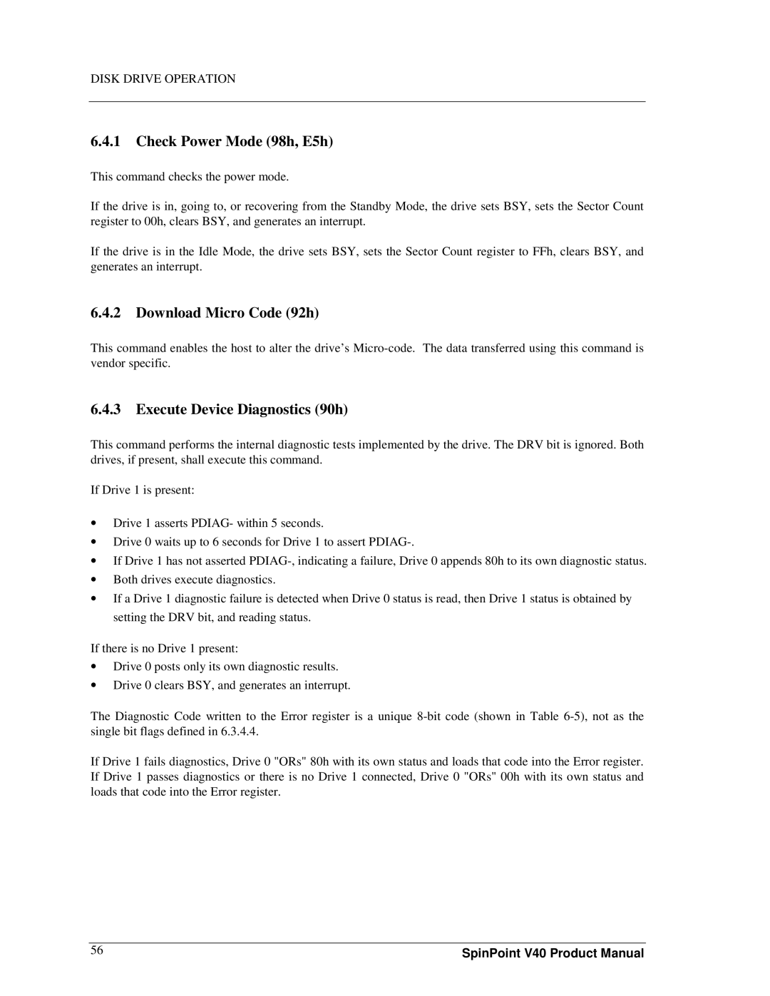 Samsung spinpoint v40 manual Check Power Mode 98h, E5h, Download Micro Code 92h, Execute Device Diagnostics 90h 