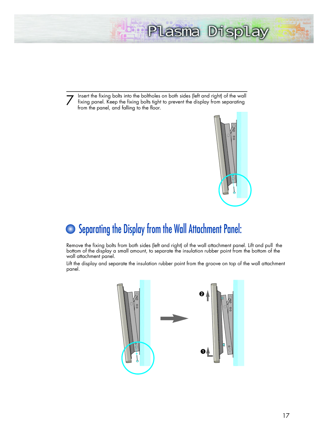 Samsung SPK4215M manual Separating the Display from the Wall Attachment Panel 