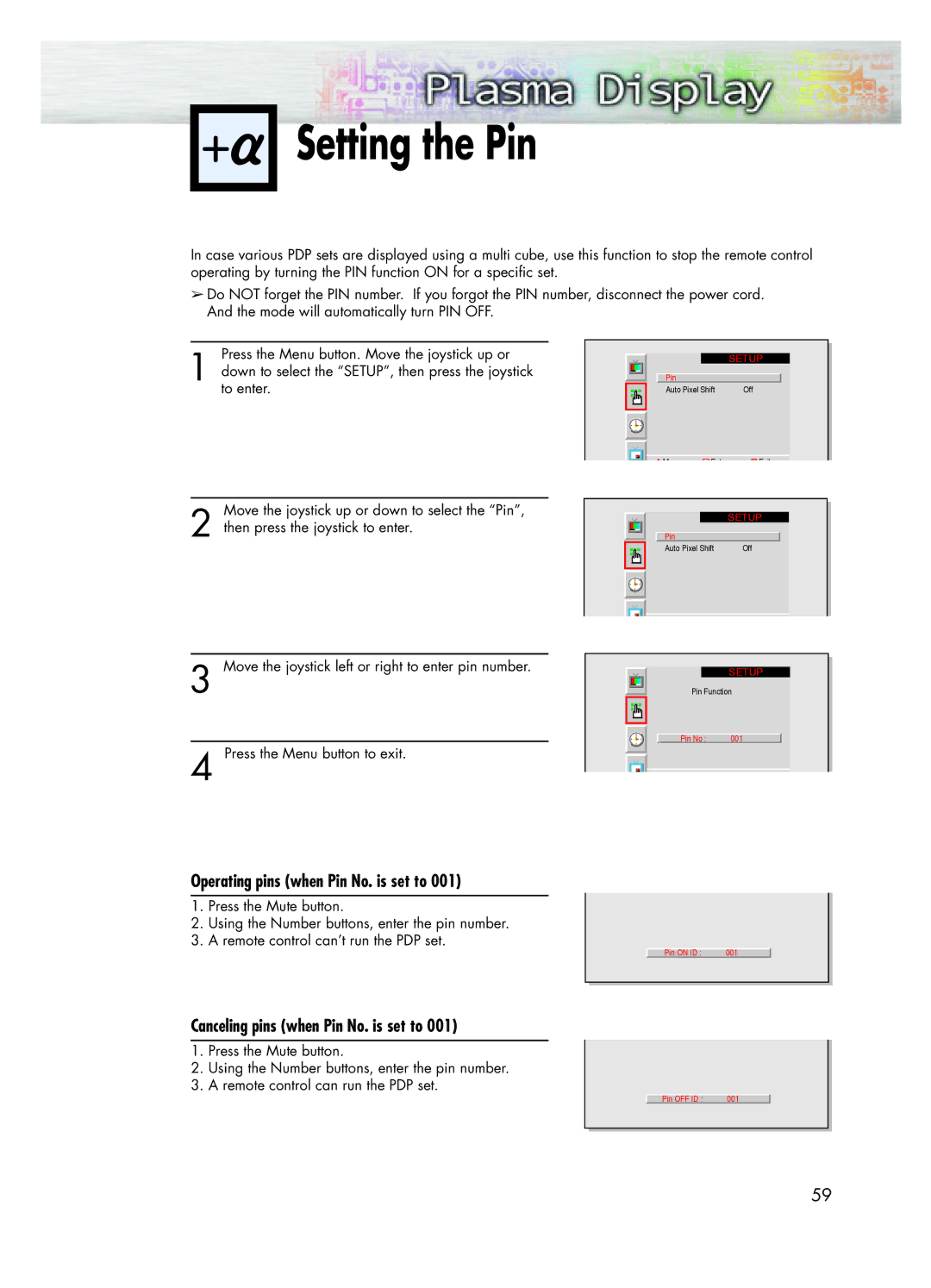 Samsung SPK4215M manual Setting the Pin, Operating pins when Pin No. is set to, Canceling pins when Pin No. is set to 