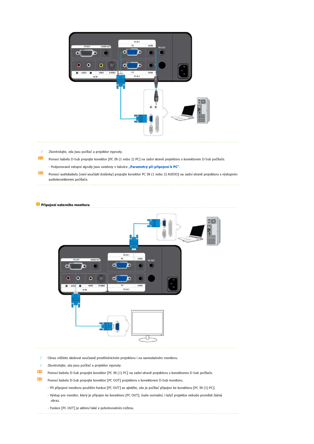 Samsung SPL200WX/EN, SPL250WX/EN, SPL200WVX/EN manual Připojení externího monitoru 