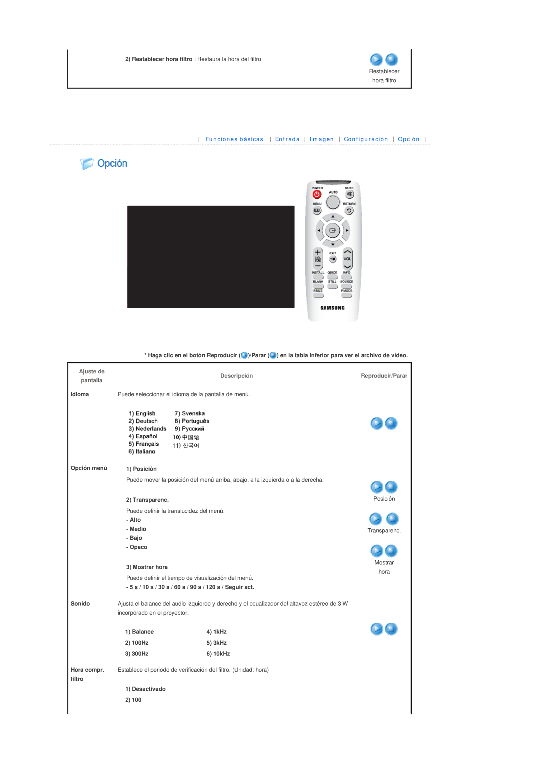 Samsung SPL200WX/EN manual Idioma Opción menú Sonido, Transparenc, Alto Medio Bajo Opaco Mostrar hora, Desactivado 100 