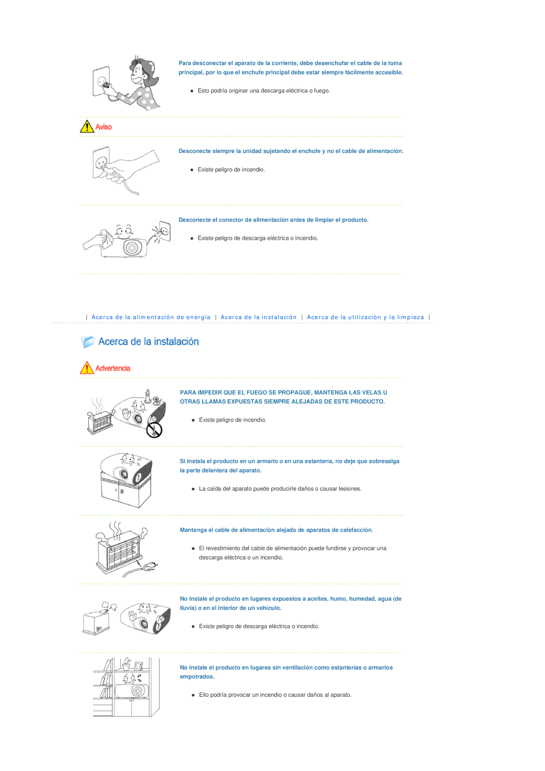 Samsung SPL250WX/EN, SPL250WVX/EN, SPL200WX/EN manual Esto podría originar una descarga eléctrica o fuego 