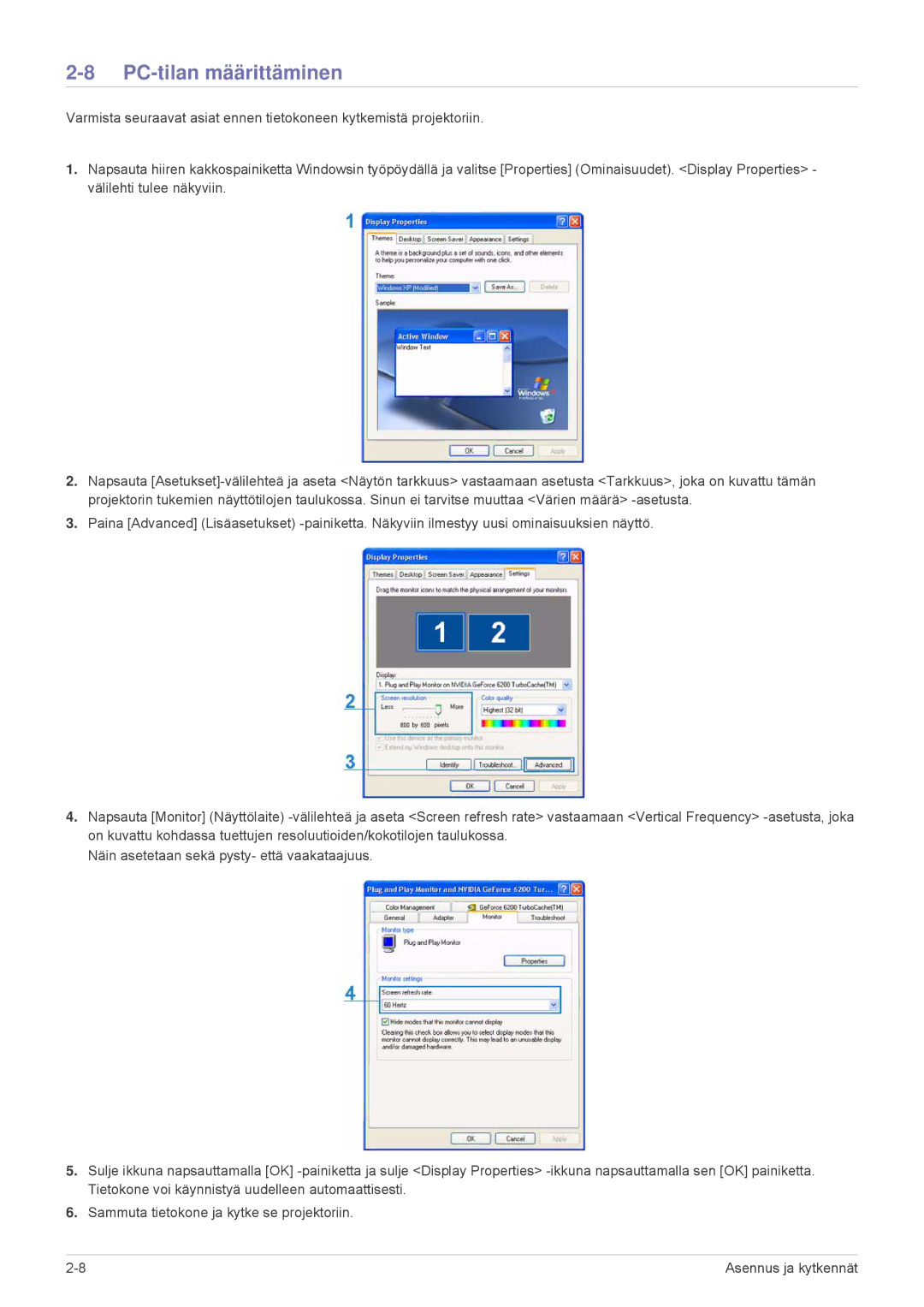 Samsung SPL251WEX/EN, SPL201WEX/EN manual PC-tilan määrittäminen 