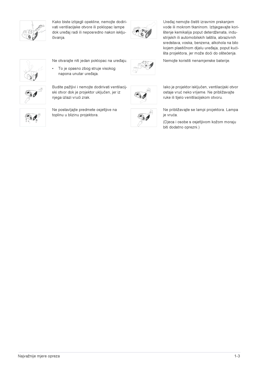 Samsung SPL201WEX/EN, SPL251WEX/EN manual Nemojte koristiti nenamjenske baterije 