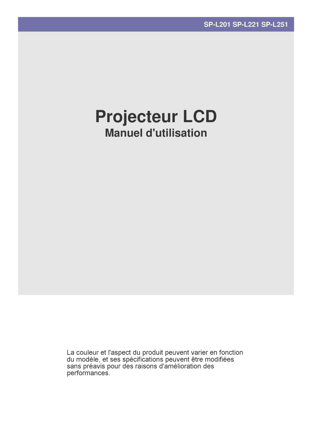 Samsung SPL221WEX/EN, SPL251WEX/EN, SPL201WEX/EN manual Projecteur LCD 