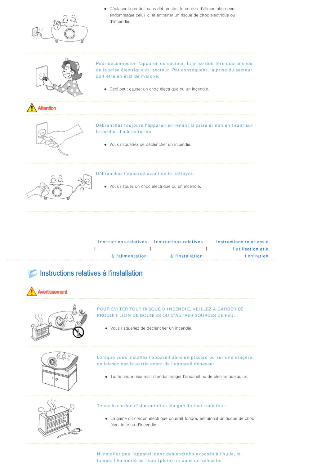 Samsung SPL300WX/EN manual Débranchez lappareil avant de le nettoyer 