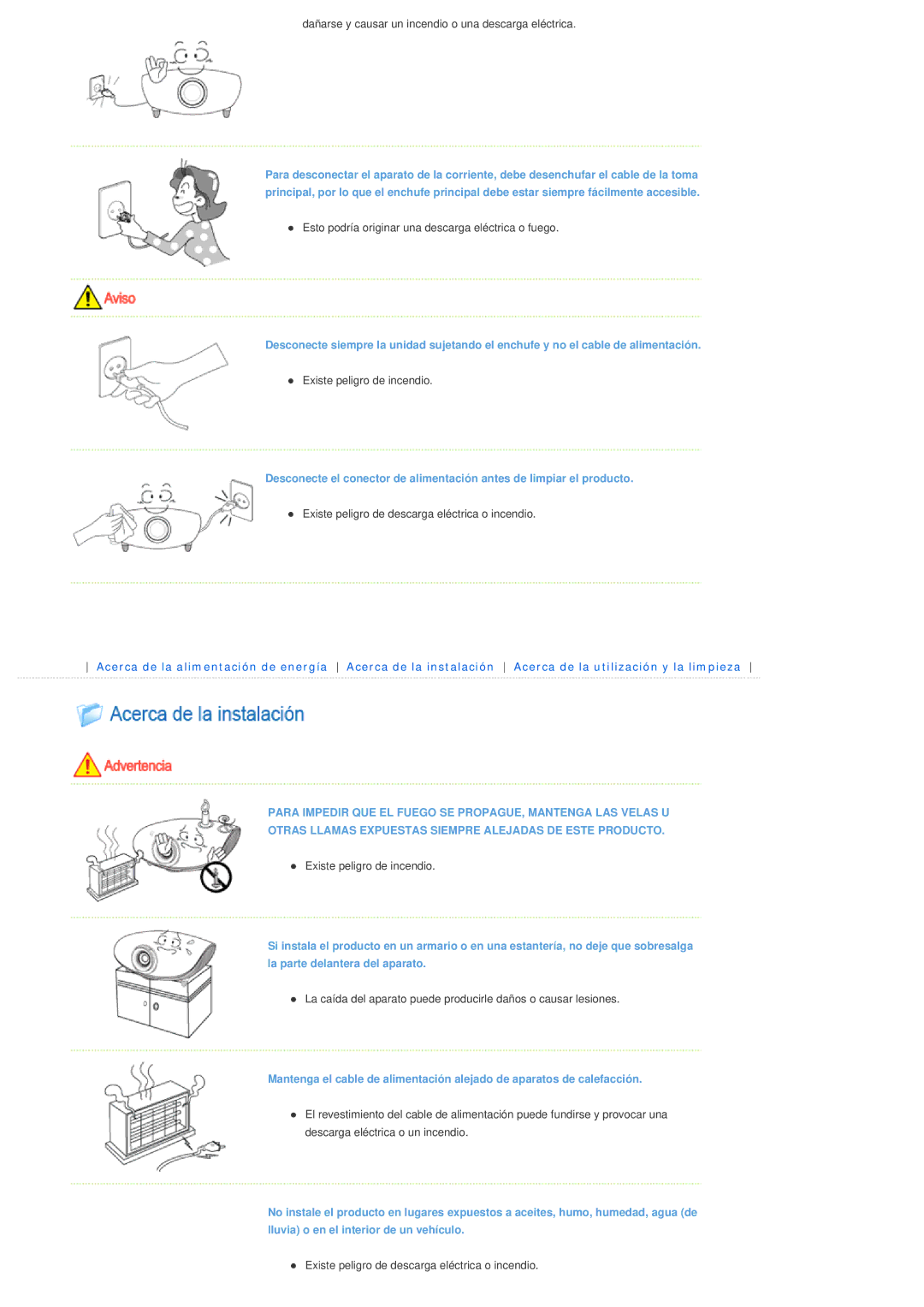 Samsung SPL300WX/EN manual Esto podría originar una descarga eléctrica o fuego 