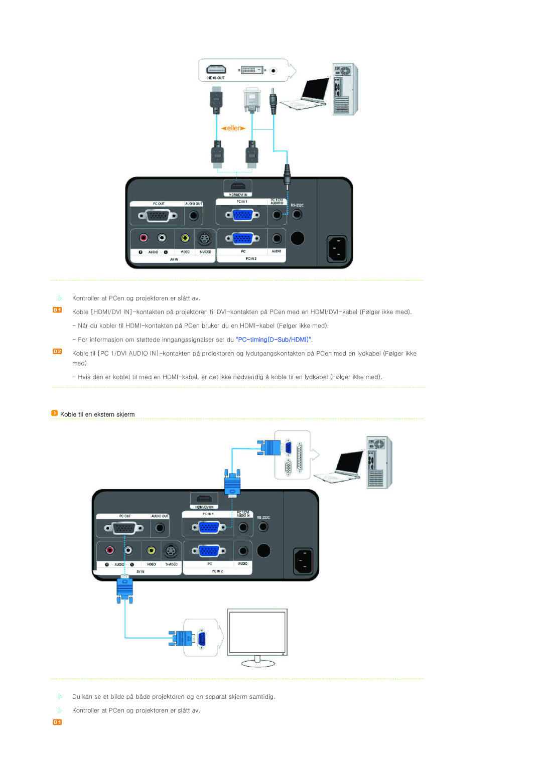 Samsung SPL300WX/EN manual Koble til en ekstern skjerm 