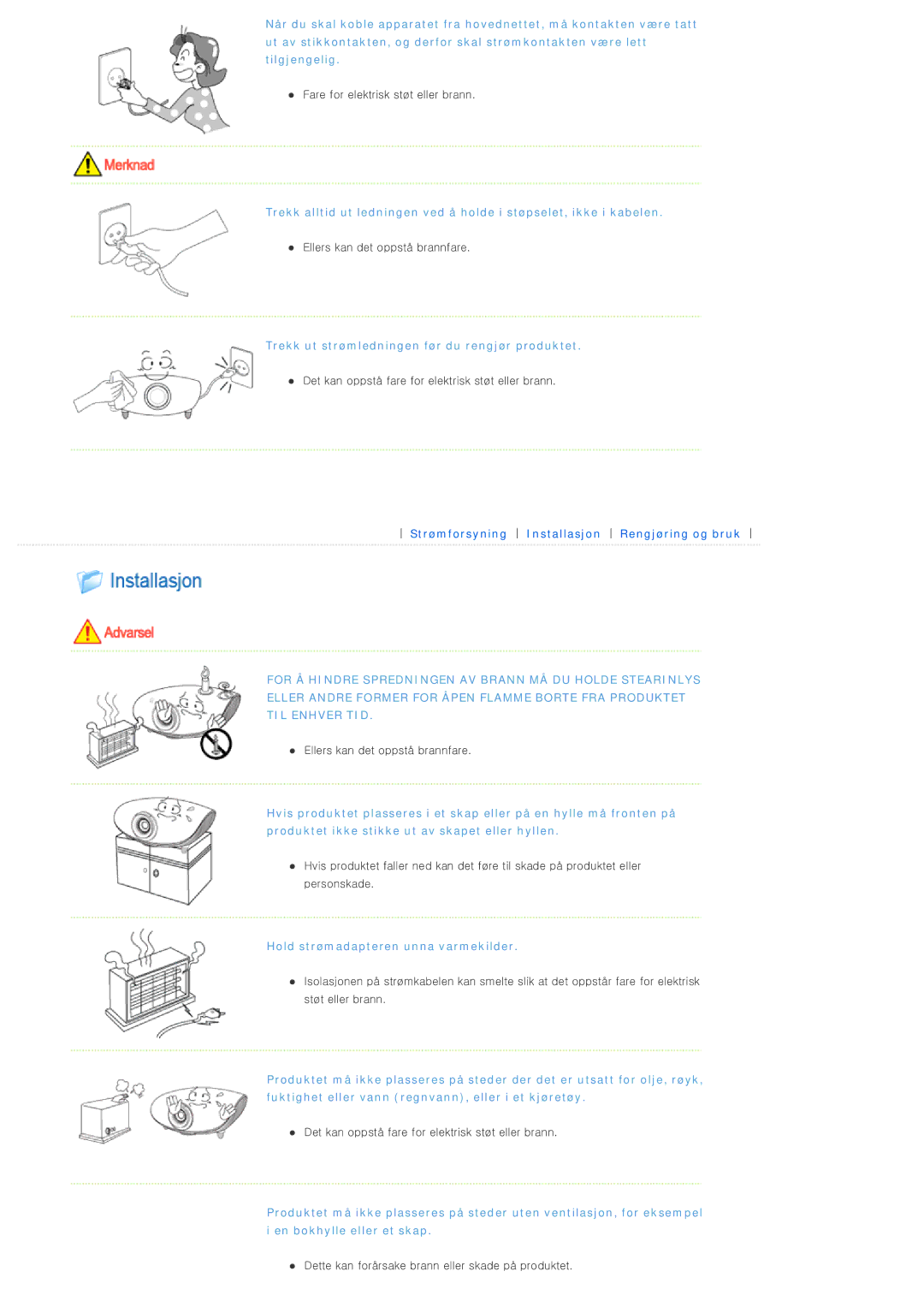 Samsung SPL300WX/EN manual Trekk ut strømledningen før du rengjør produktet 