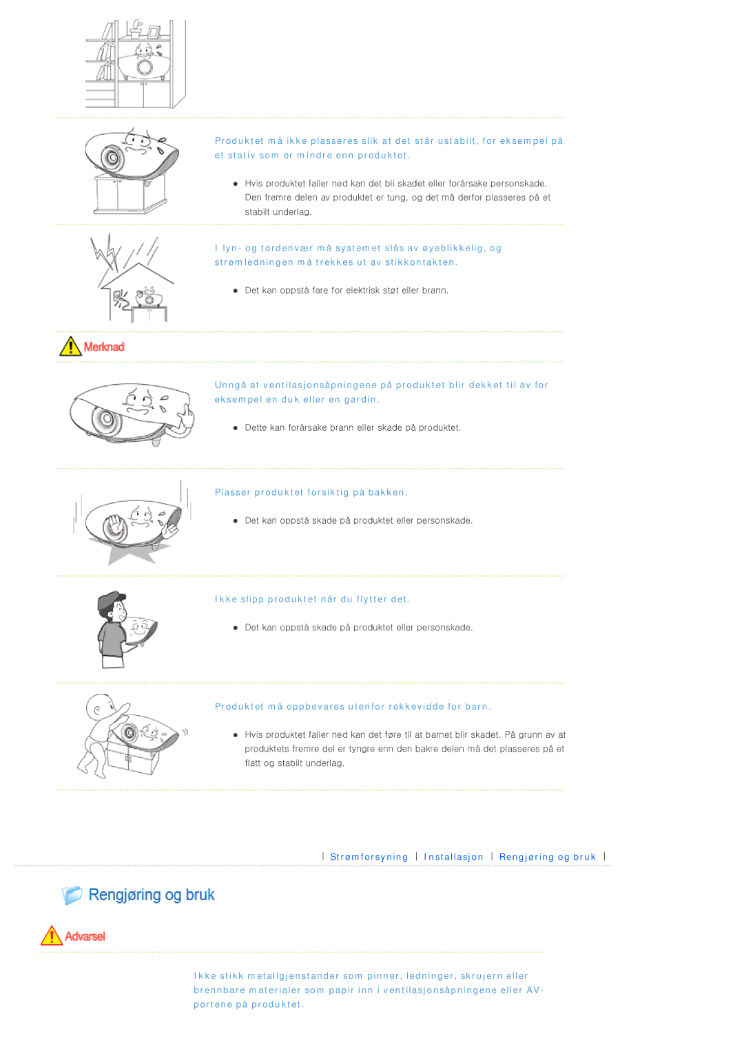 Samsung SPL300WX/EN manual Plasser produktet forsiktig på bakken 