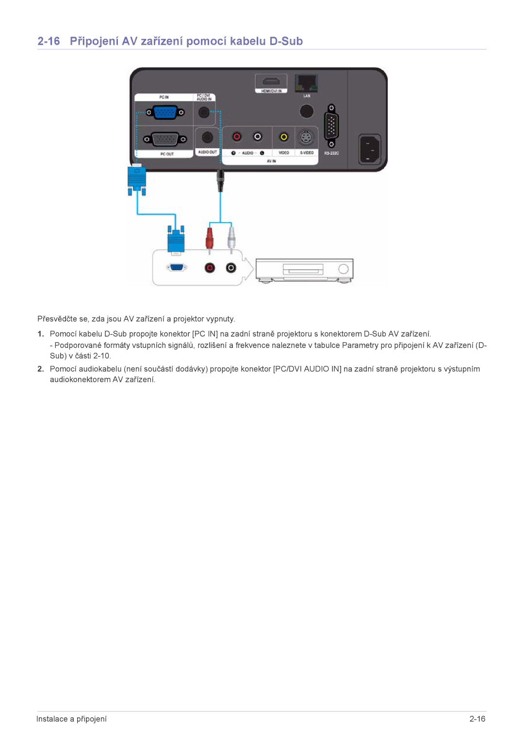 Samsung SPL301WEX/EN manual 16 Připojení AV zařízení pomocí kabelu D-Sub 