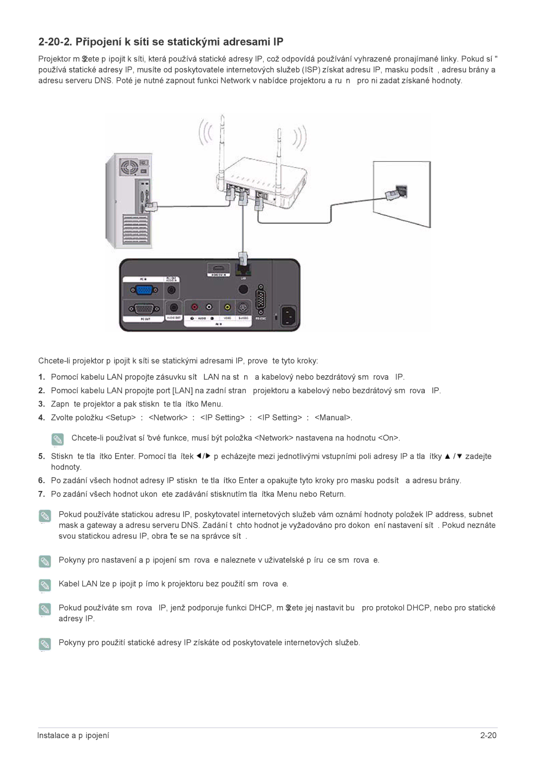 Samsung SPL301WEX/EN manual 20-2. Připojení k síti se statickými adresami IP 