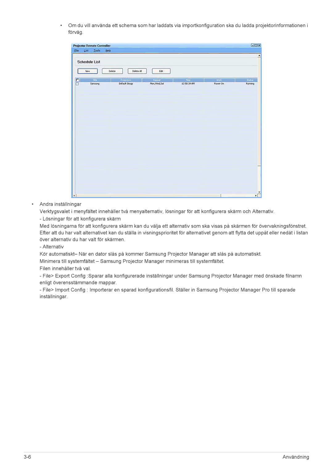 Samsung SPL255WEX/EN, SPL305WEX/EN manual Användning 