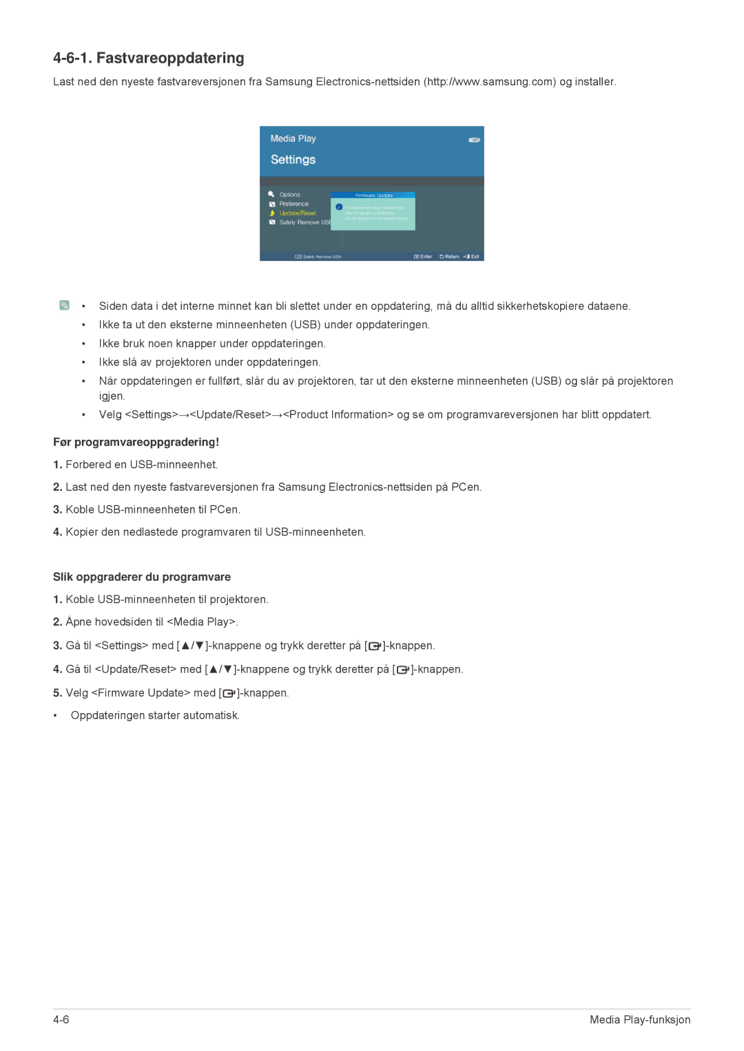 Samsung SPL305WEX/EN, SPL255WEX/EN manual Fastvareoppdatering, Før programvareoppgradering, Slik oppgraderer du programvare 