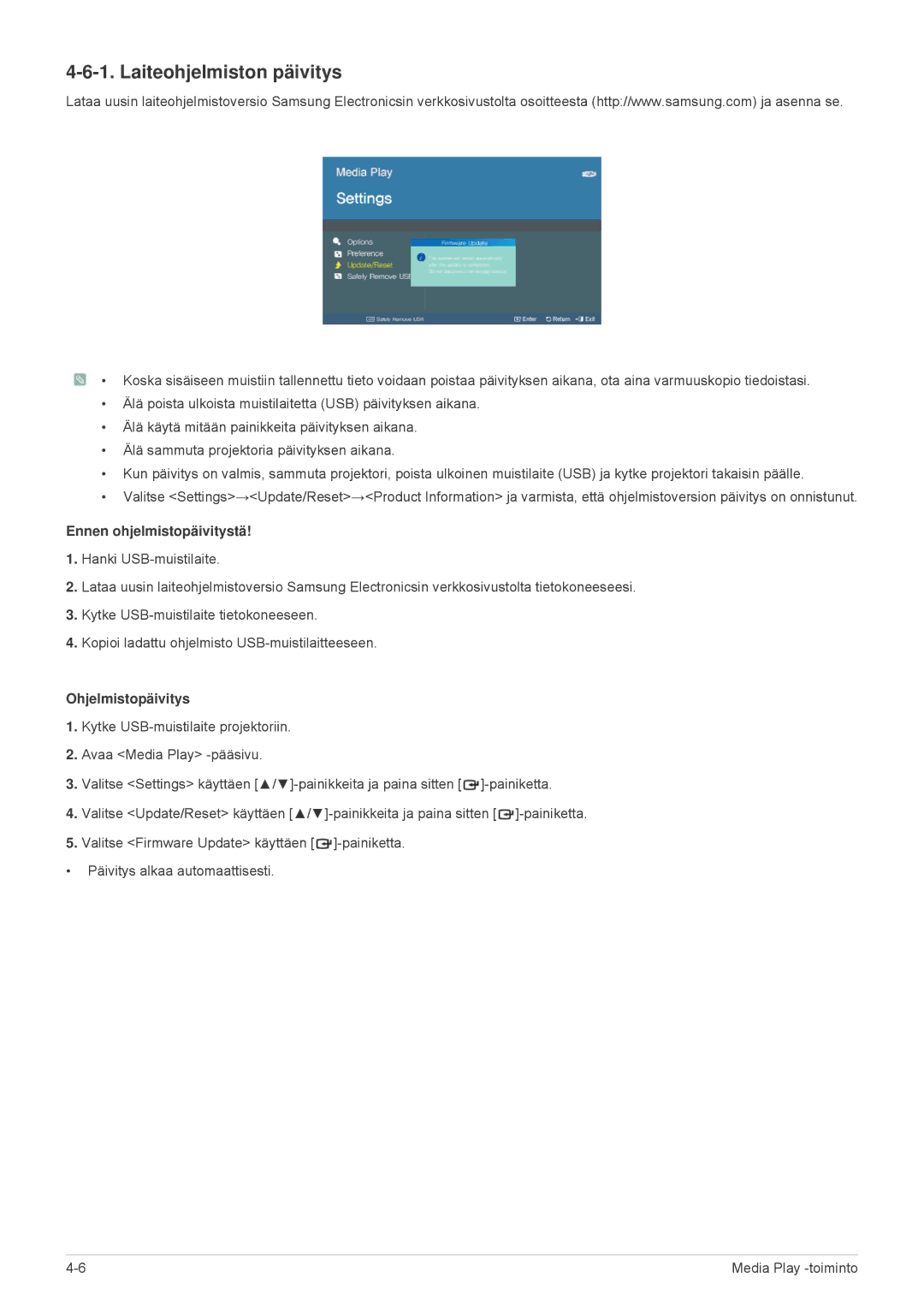 Samsung SPL255WEX/EN, SPL305WEX/EN manual Laiteohjelmiston päivitys, Ennen ohjelmistopäivitystä, Ohjelmistopäivitys 